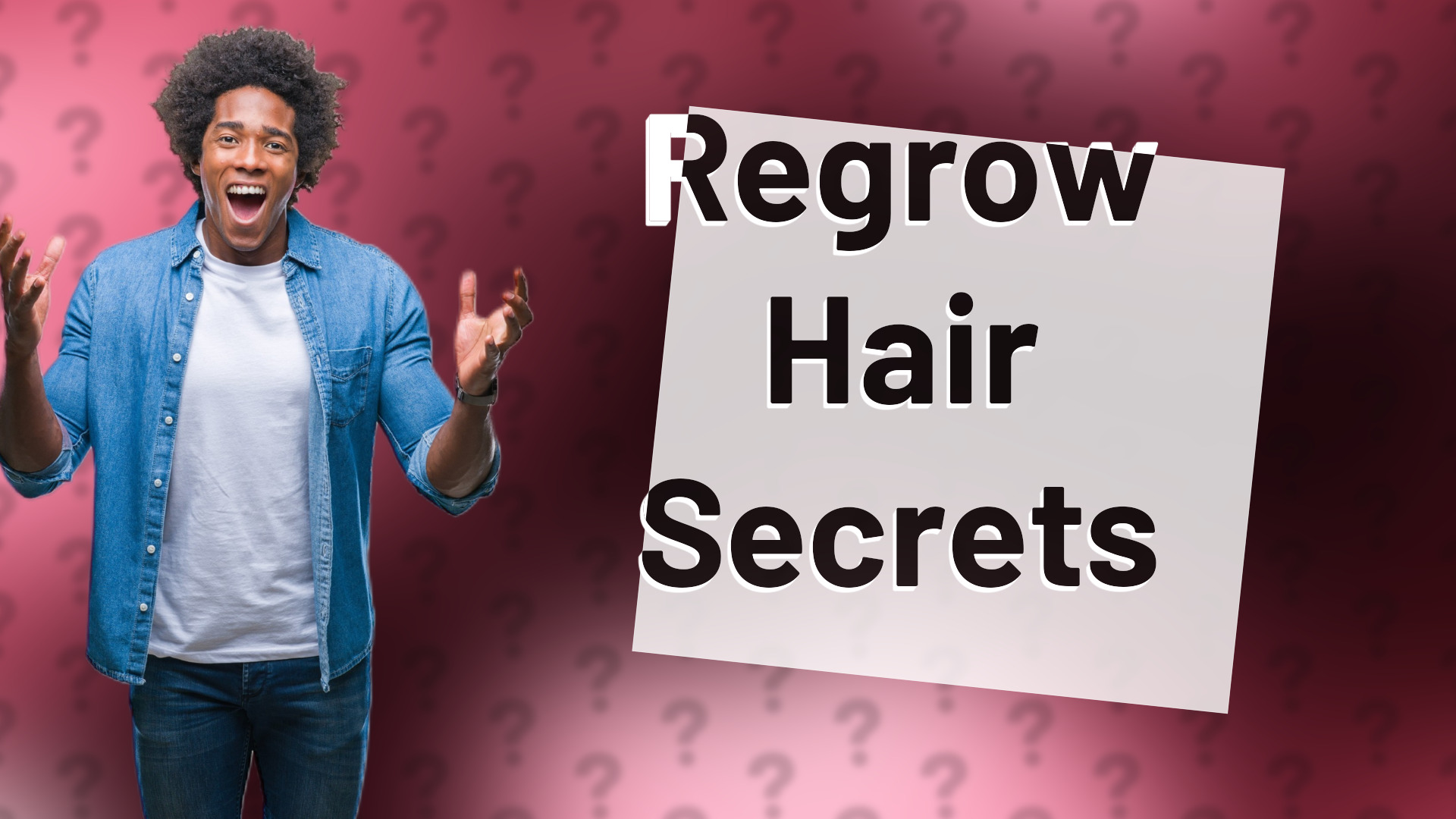Regrow Hair Secrets