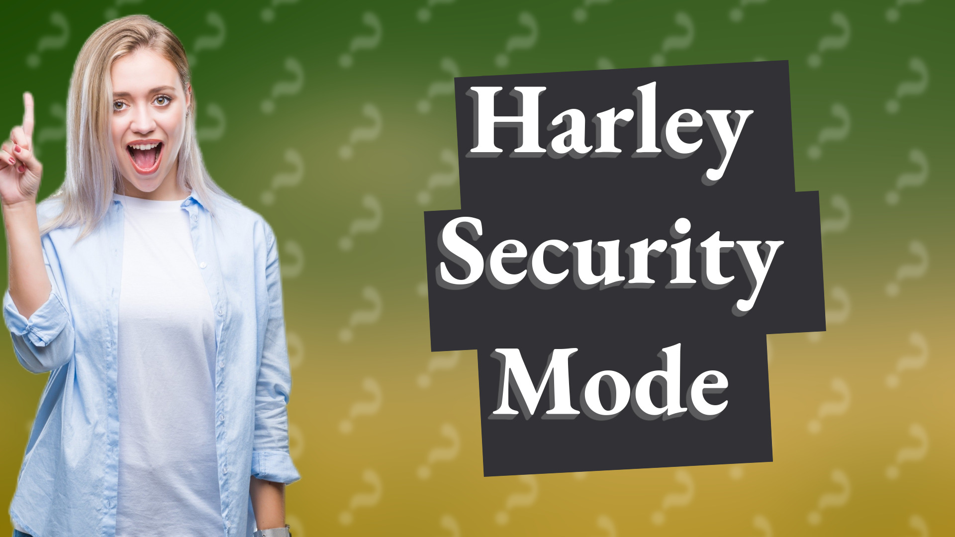 Harley Security Mode