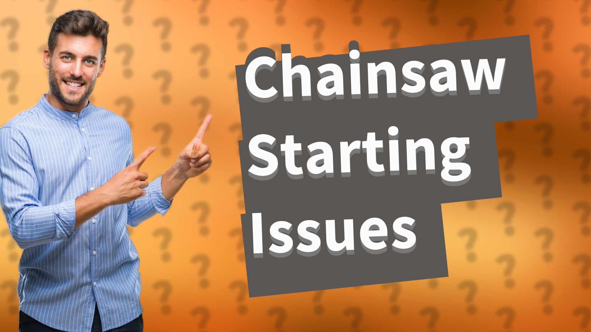Chainsaw Starting Issues