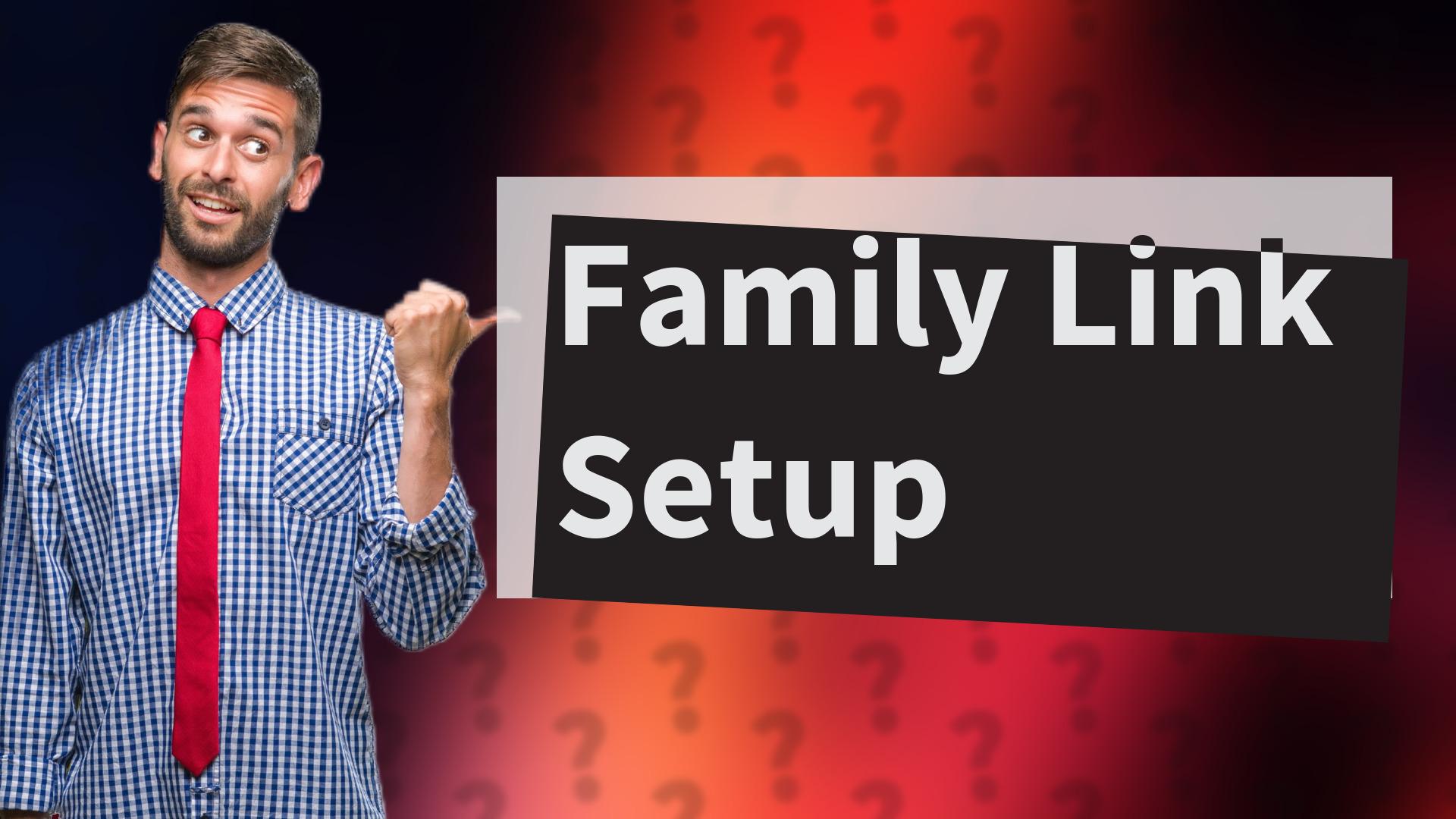 Family Link Setup