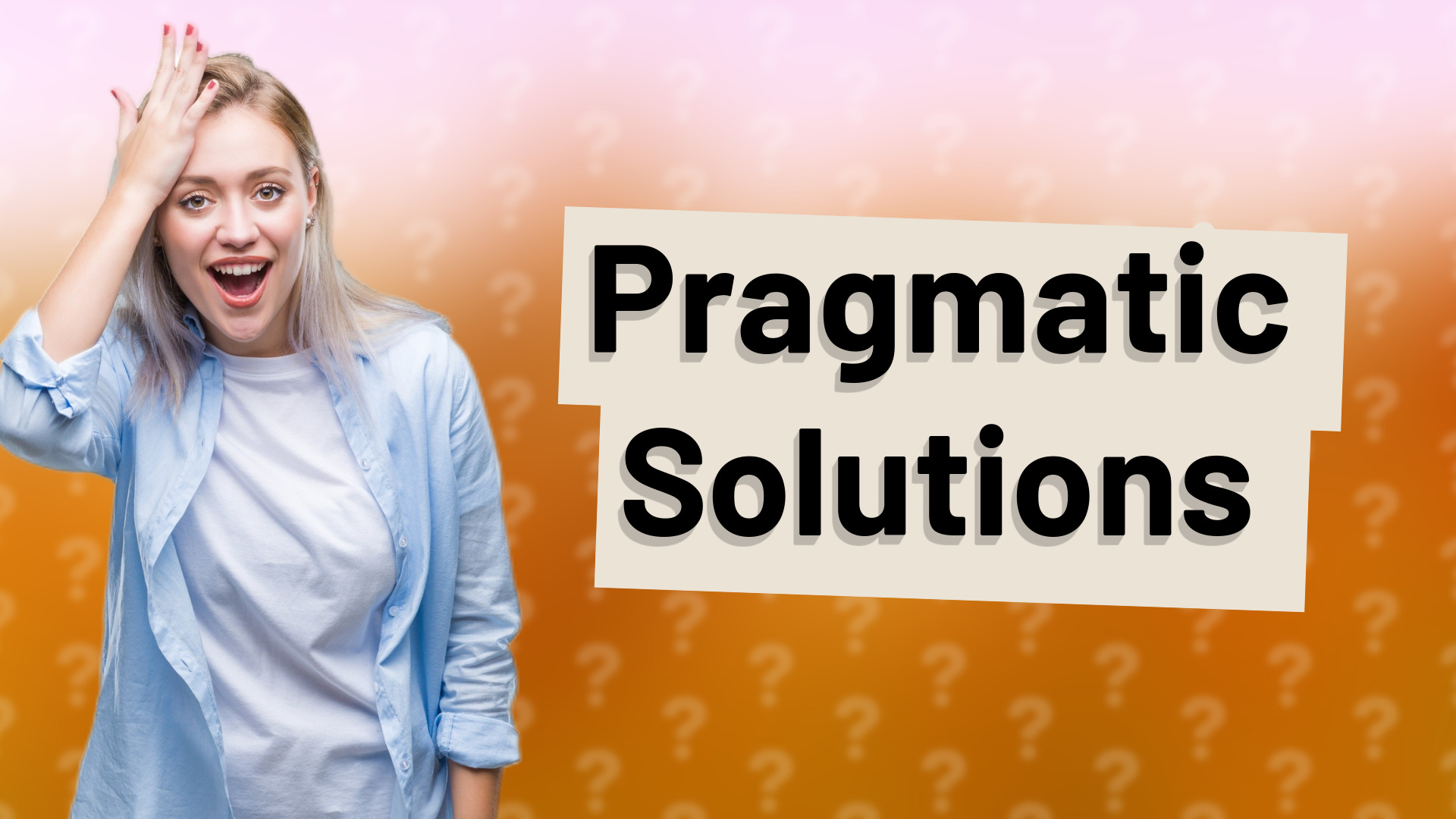 Pragmatic Solutions