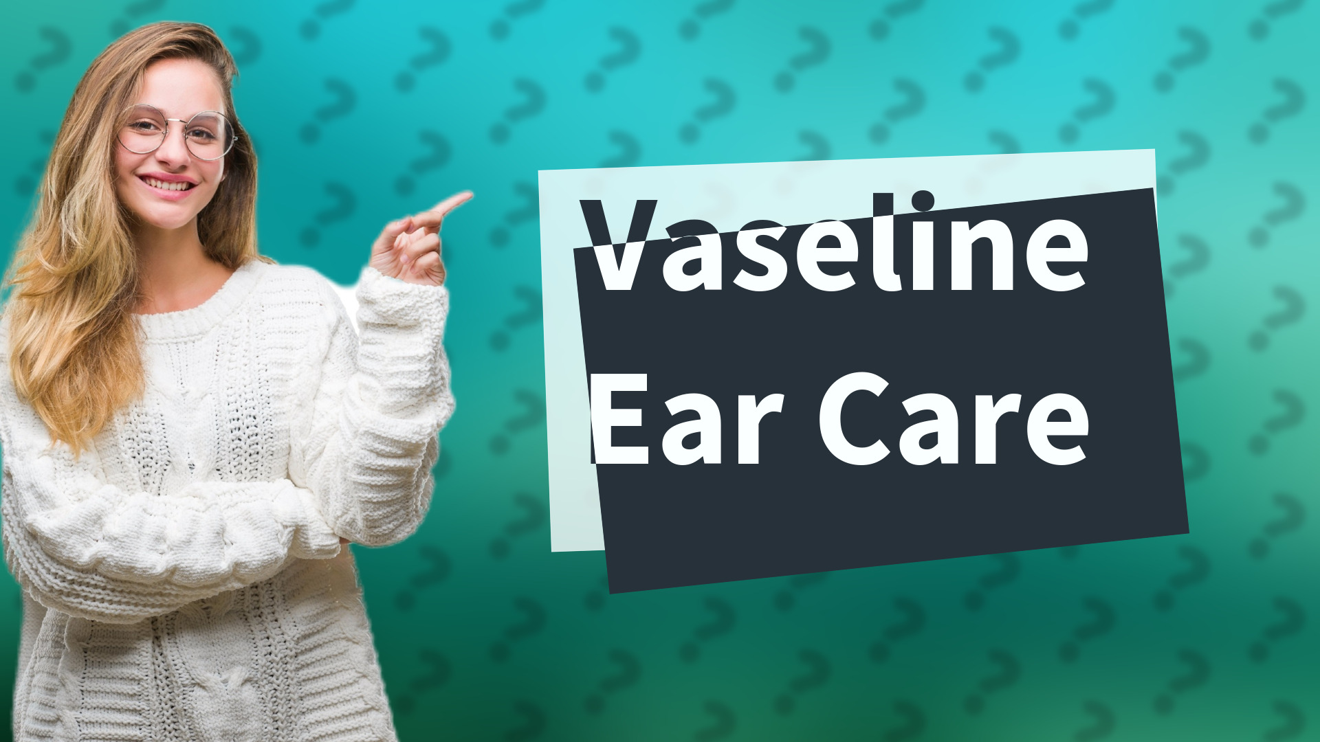 Vaseline Ear Care