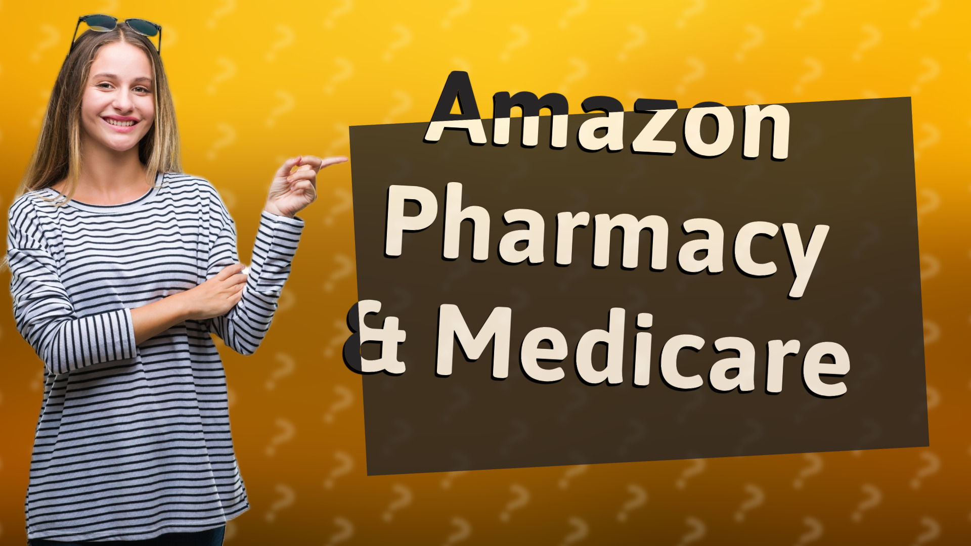 Amazon Pharmacy & Medicare