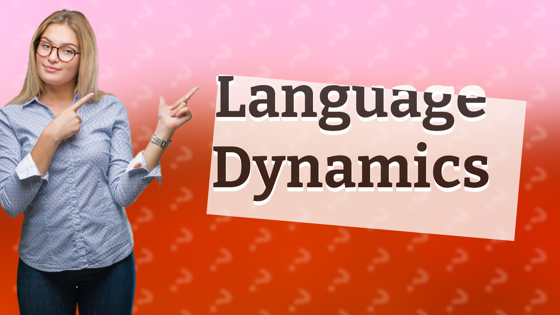 Language Dynamics