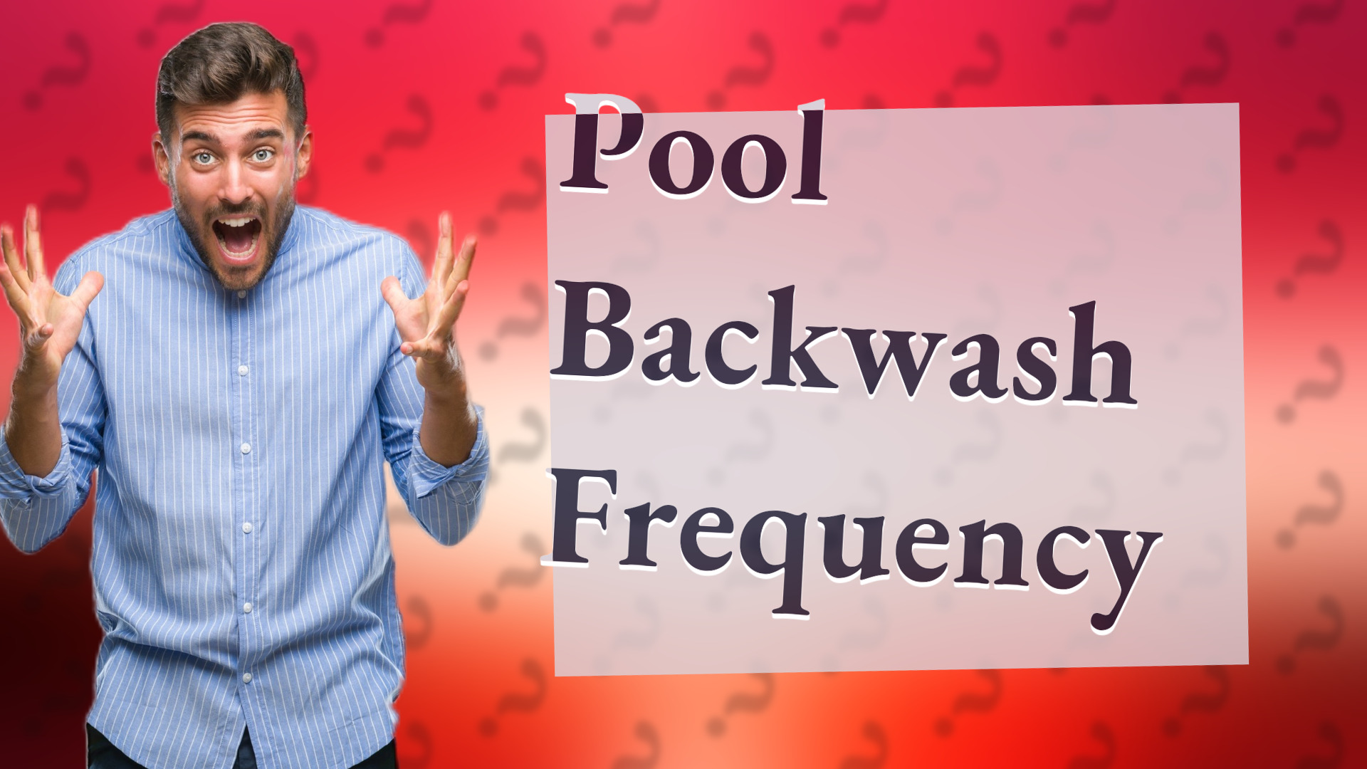 Pool Backwash Frequency