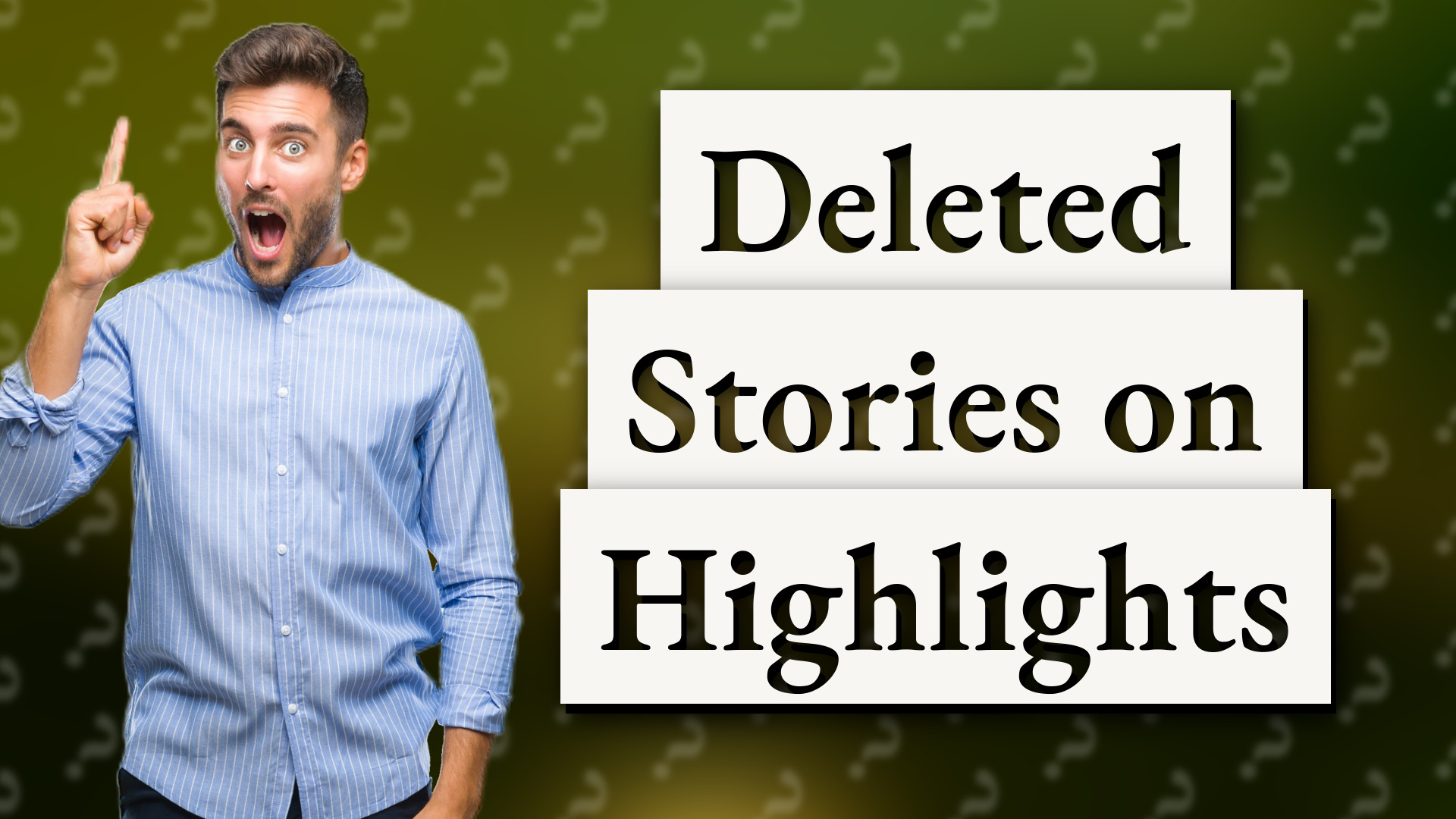 Deleted Stories on Highlights