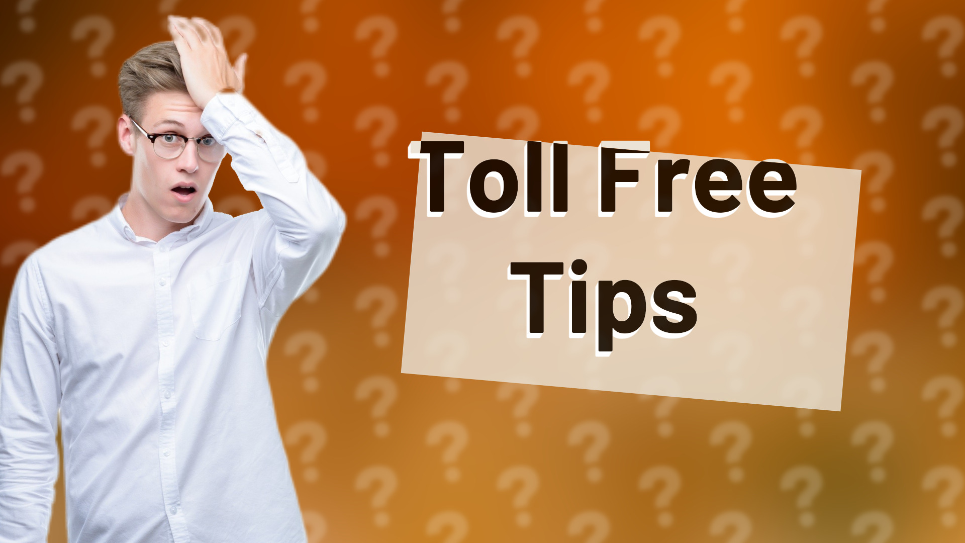 Toll Free Tips