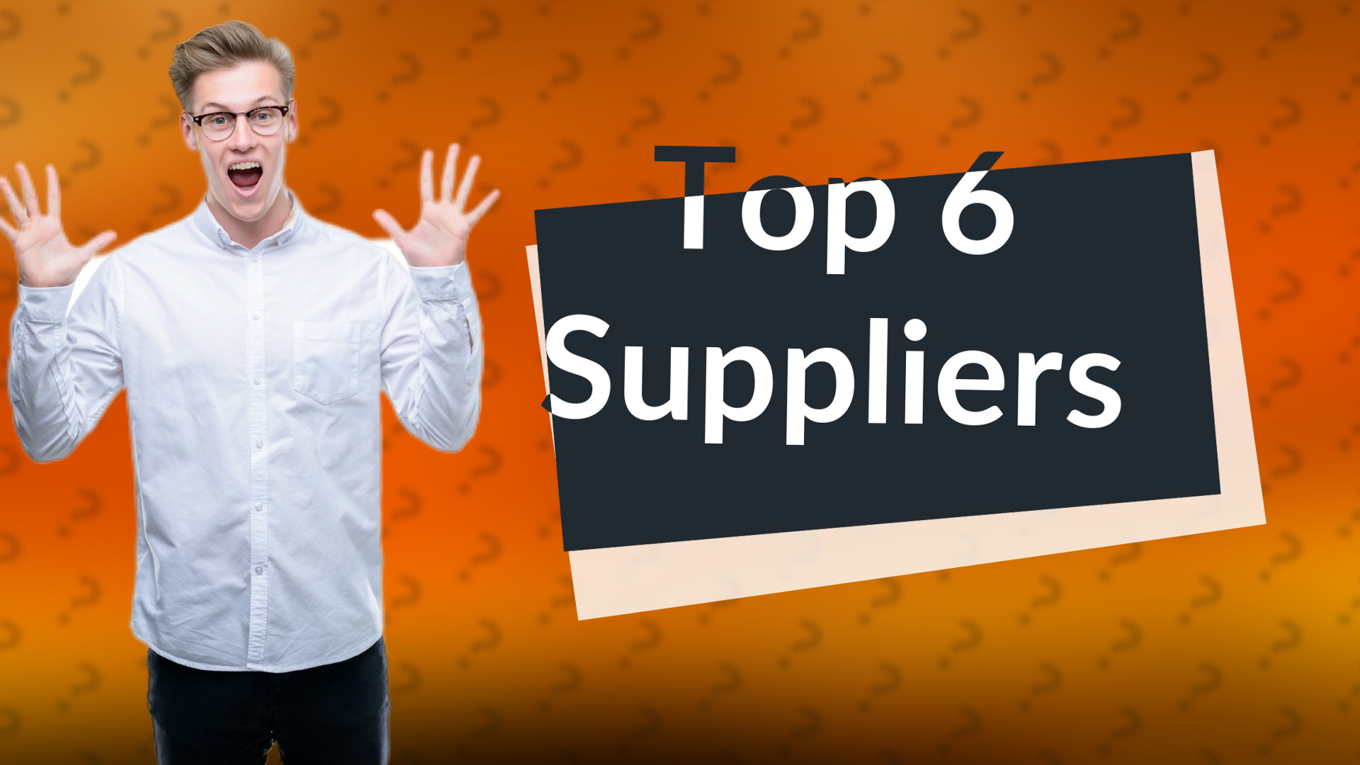 Top 6 Suppliers