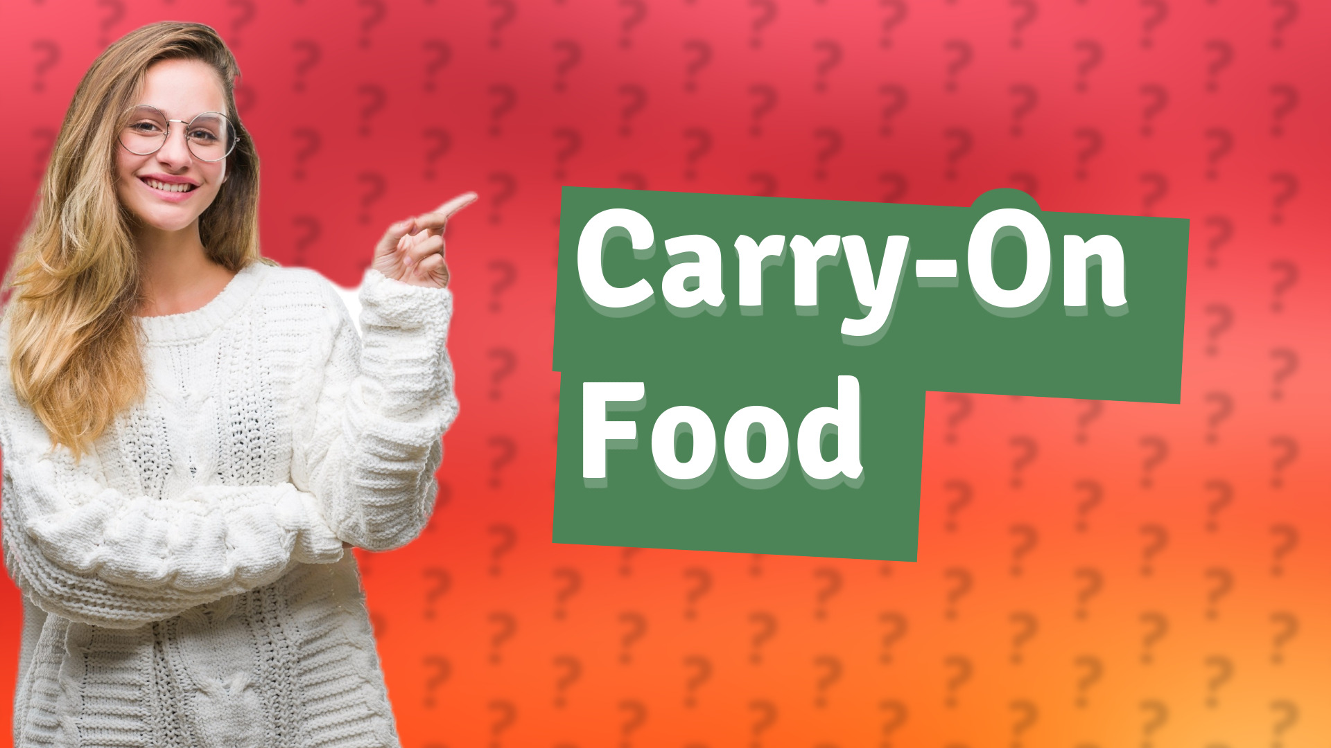 Carry-On Food