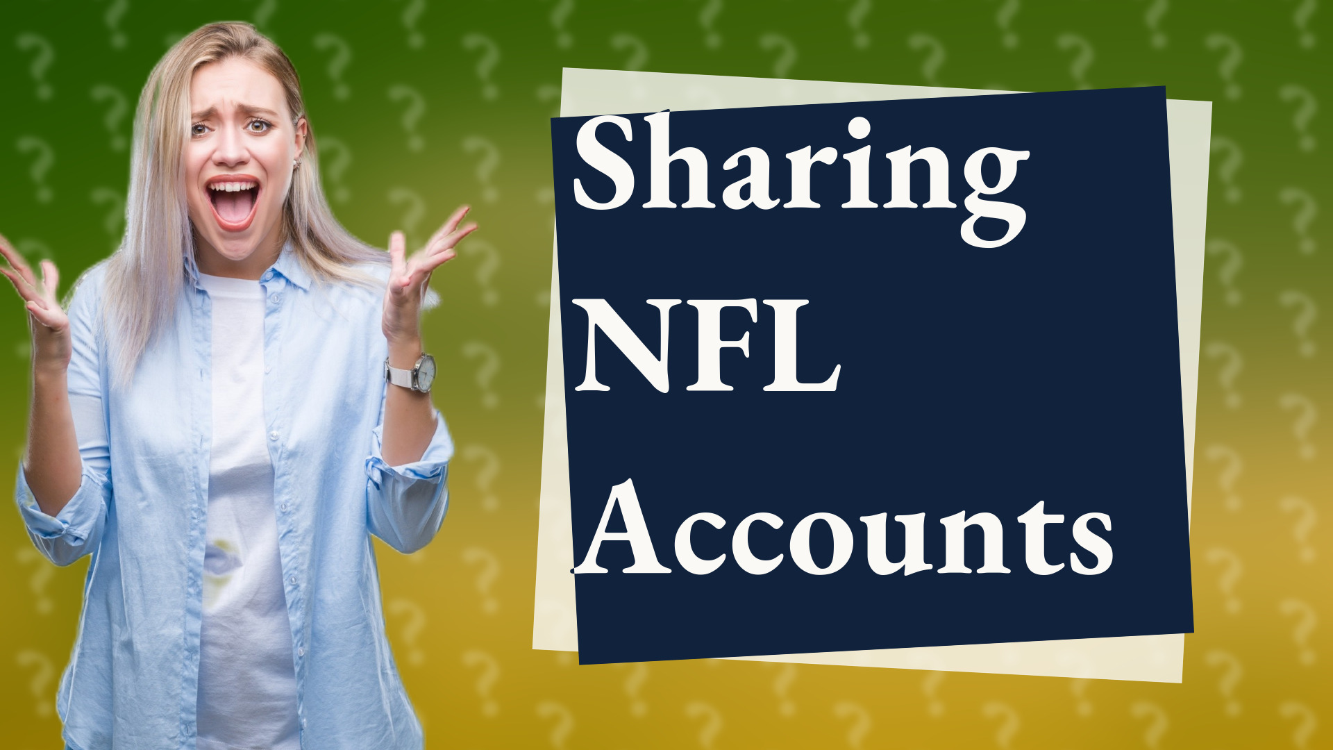 Sharing NFL Accounts
