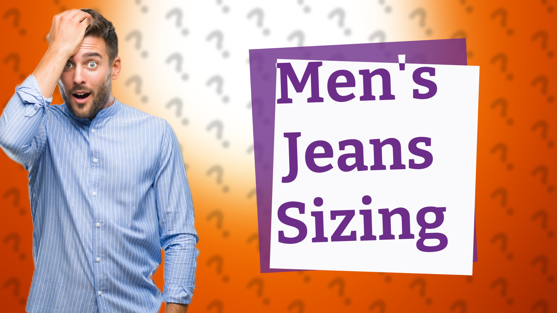 Men's Jeans Sizing