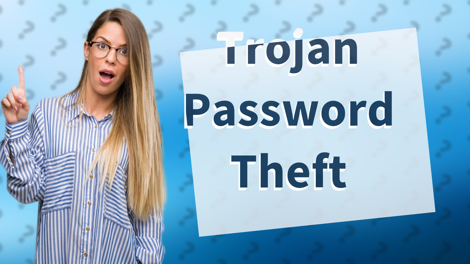 Trojan Password Theft