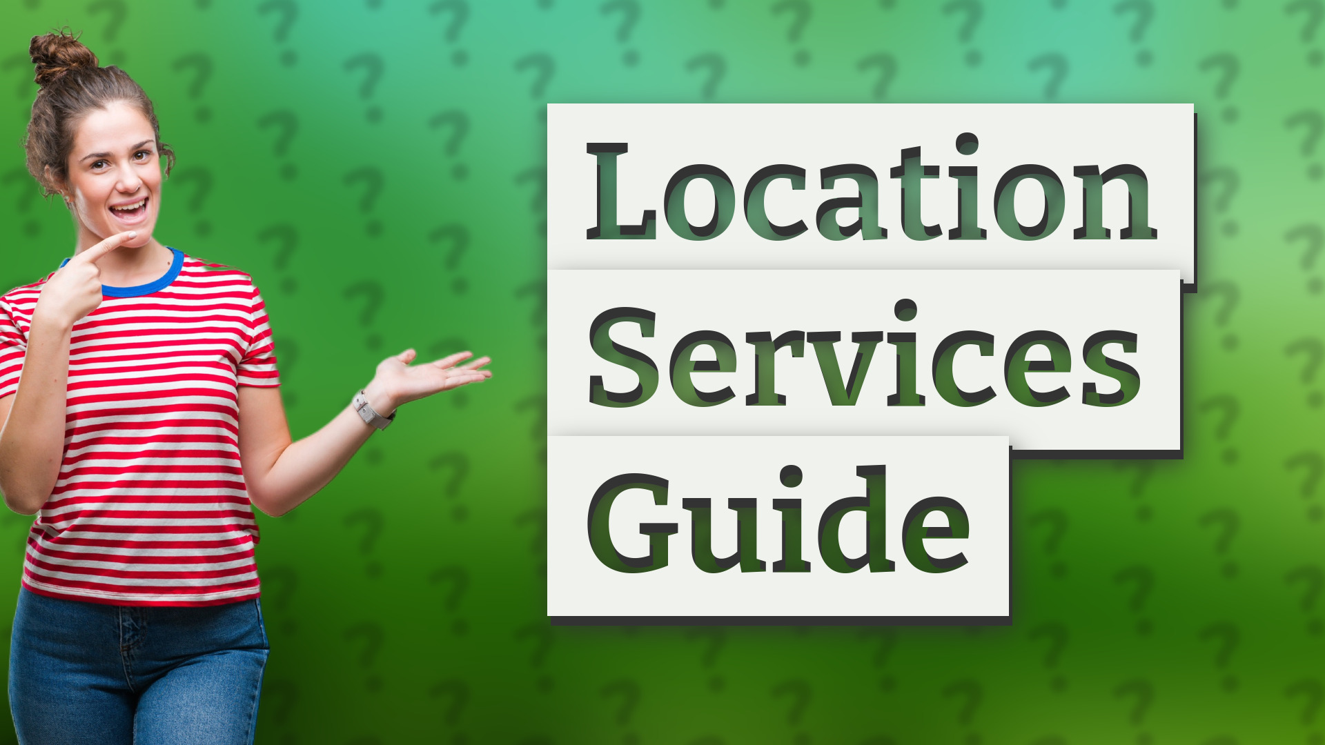 Location Services Guide