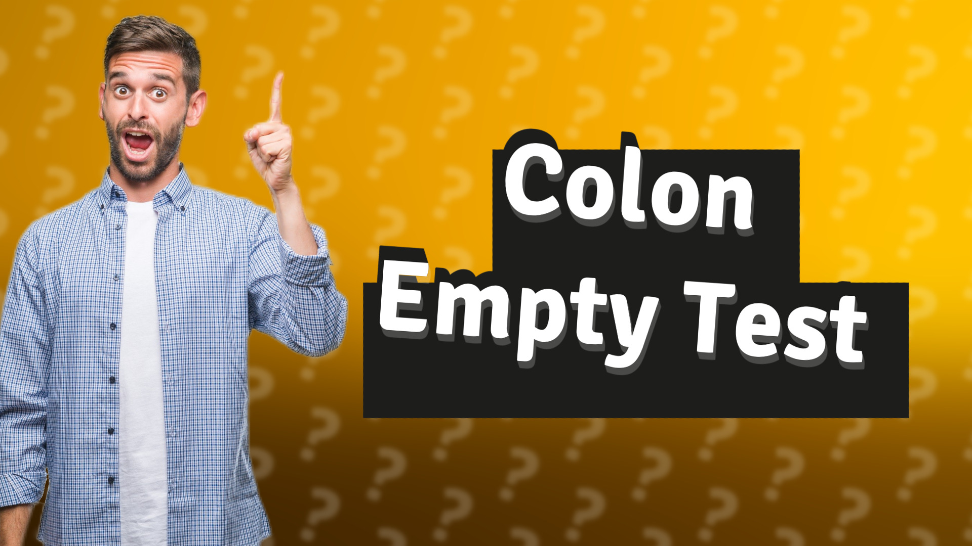 Colon Empty Test