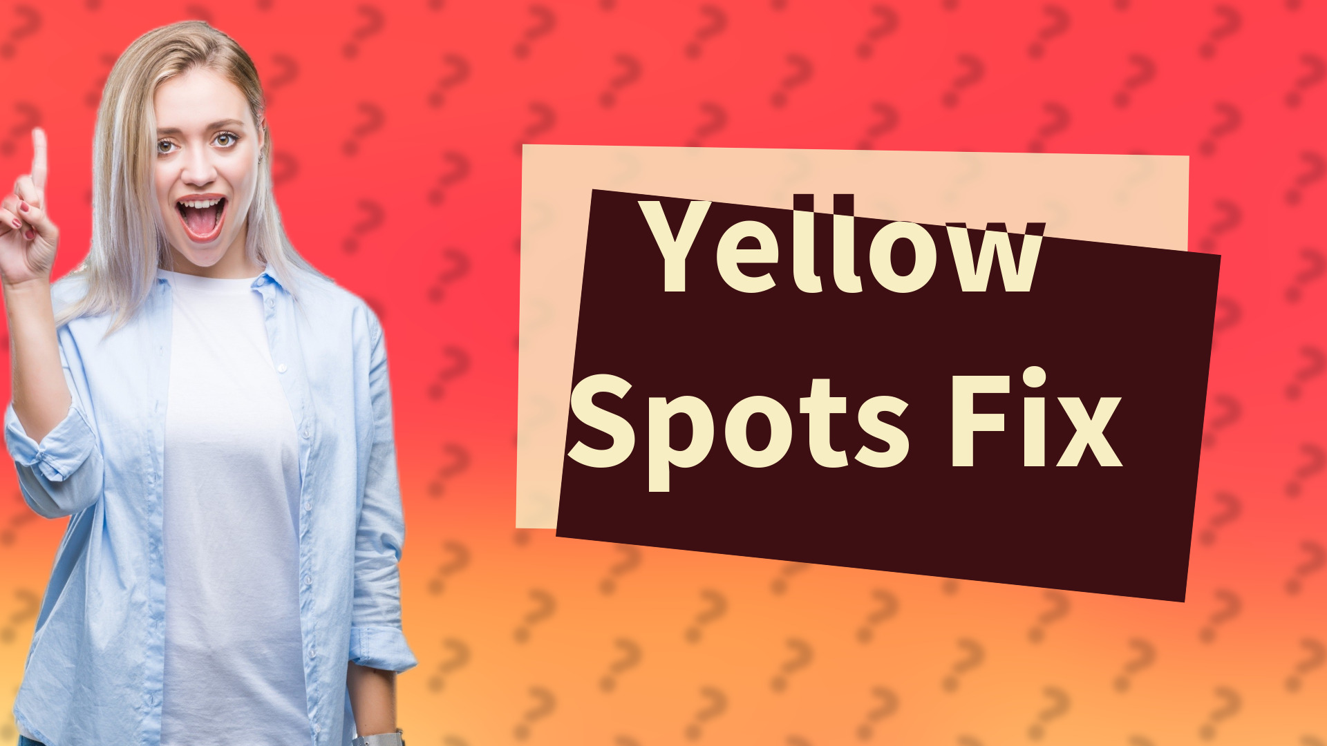 Yellow Spots Fix