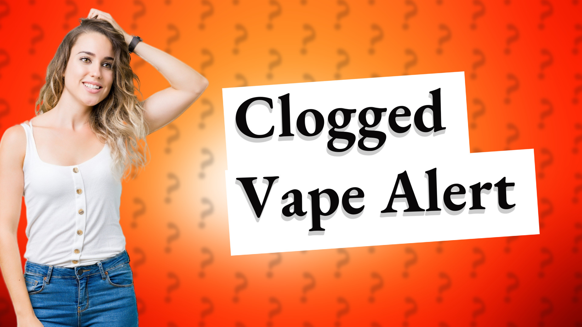 Clogged Vape Alert