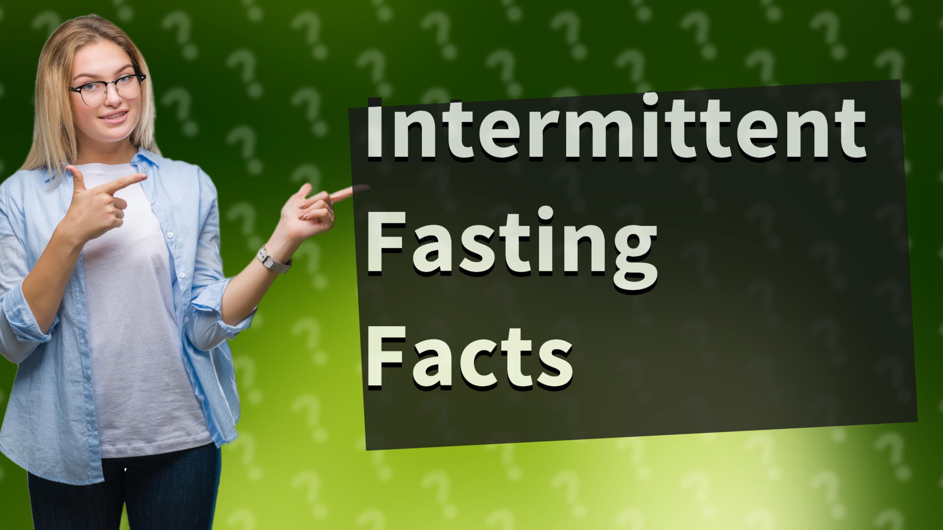 Intermittent Fasting Facts