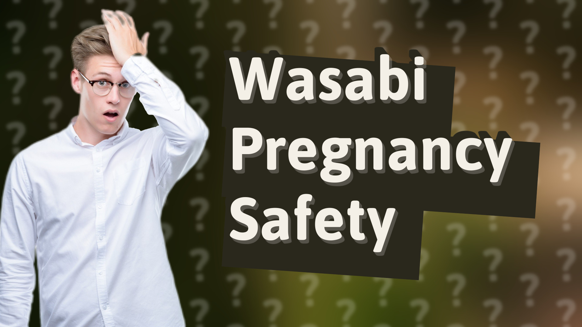 Wasabi Pregnancy Safety