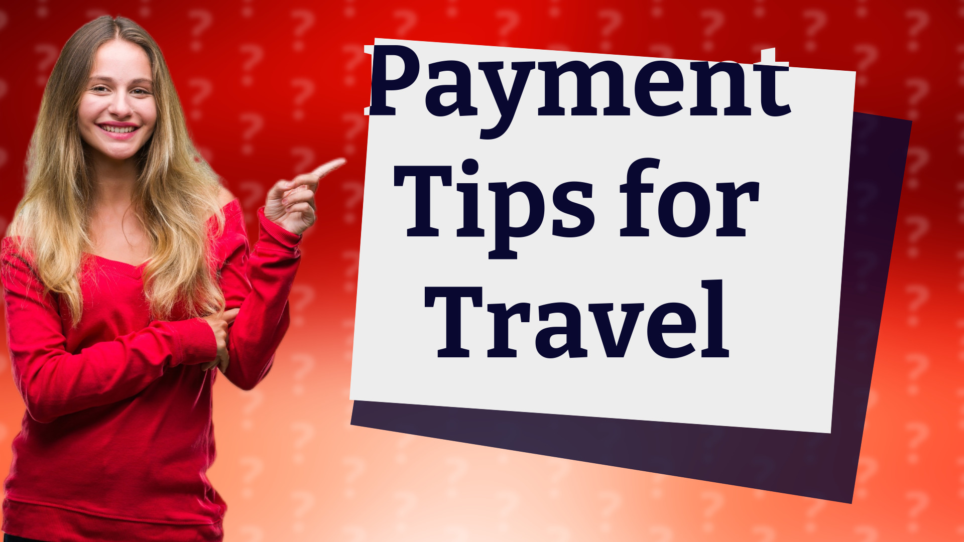 Payment Tips for Travel