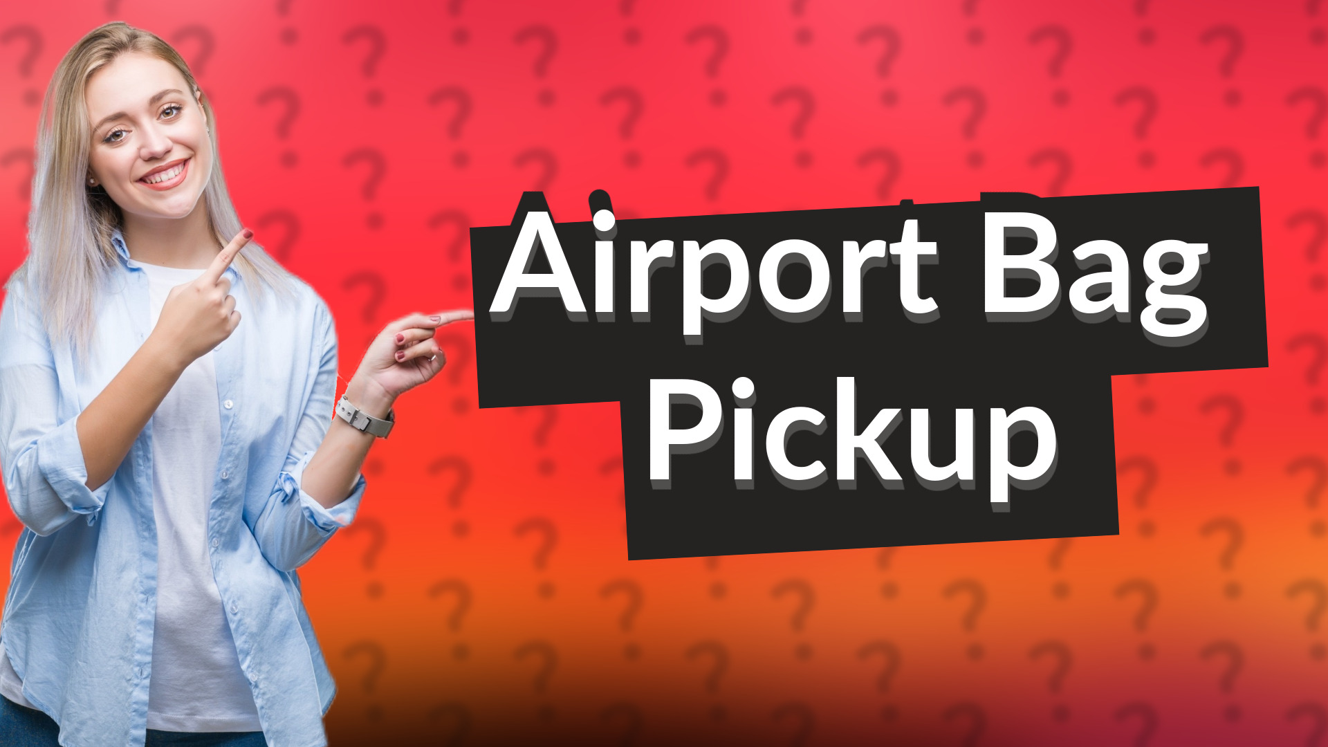 Airport Bag Pickup