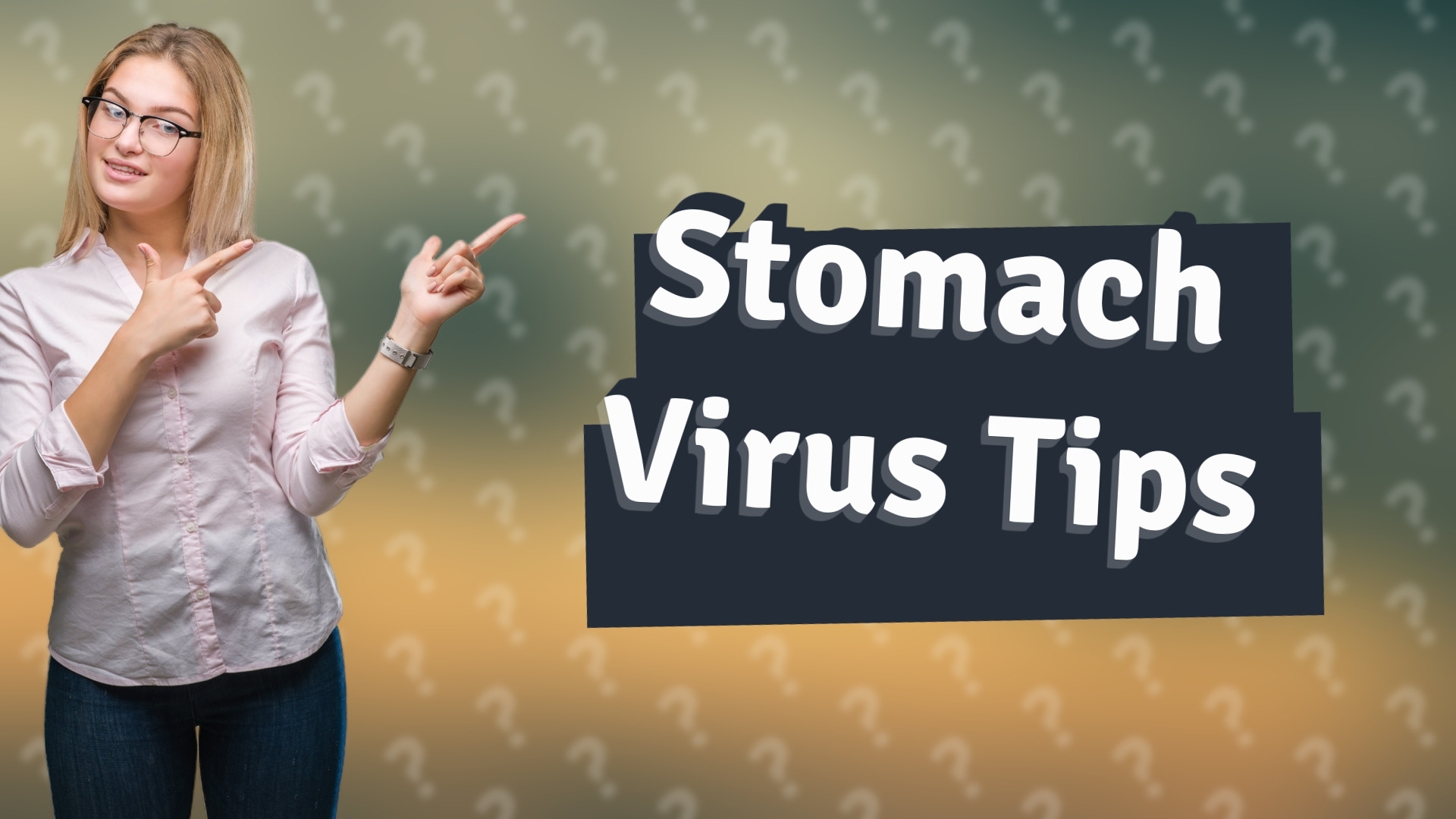 Stomach Virus Tips