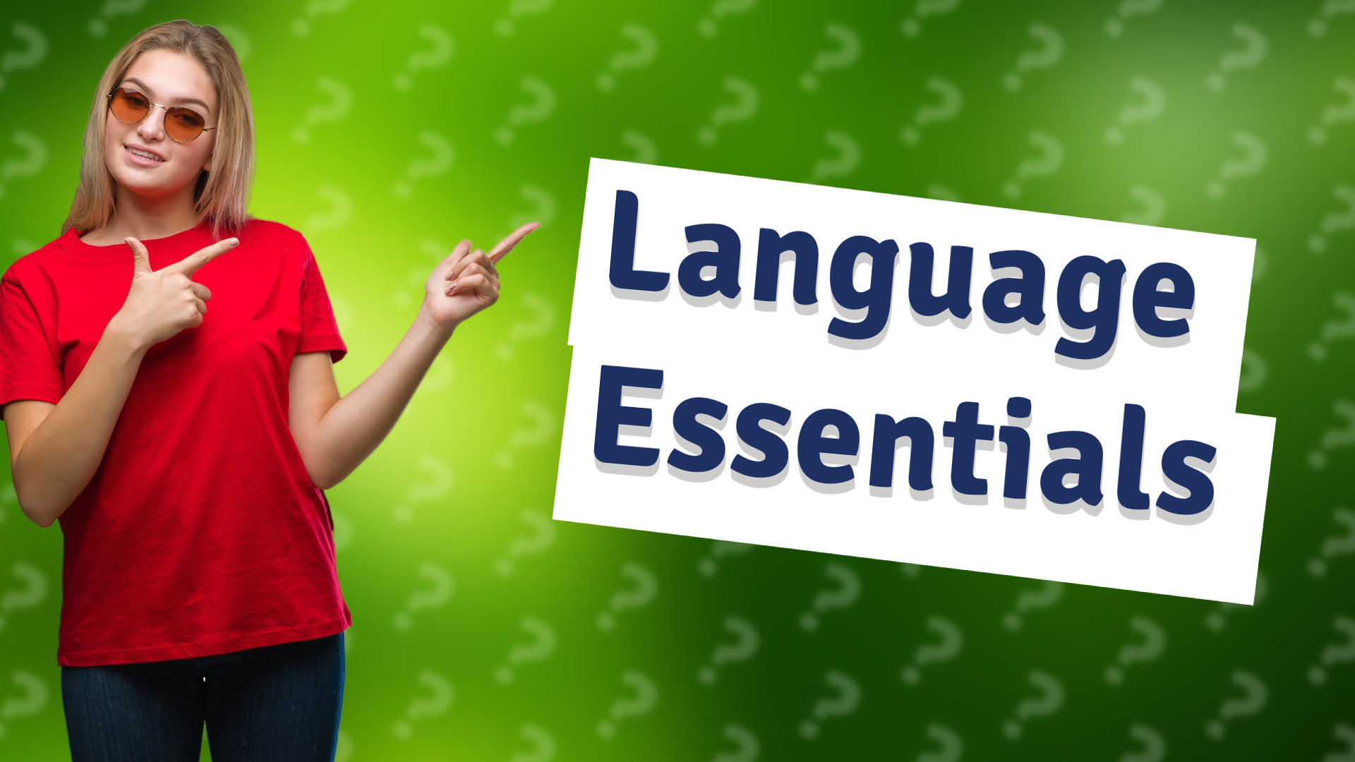 Language Essentials