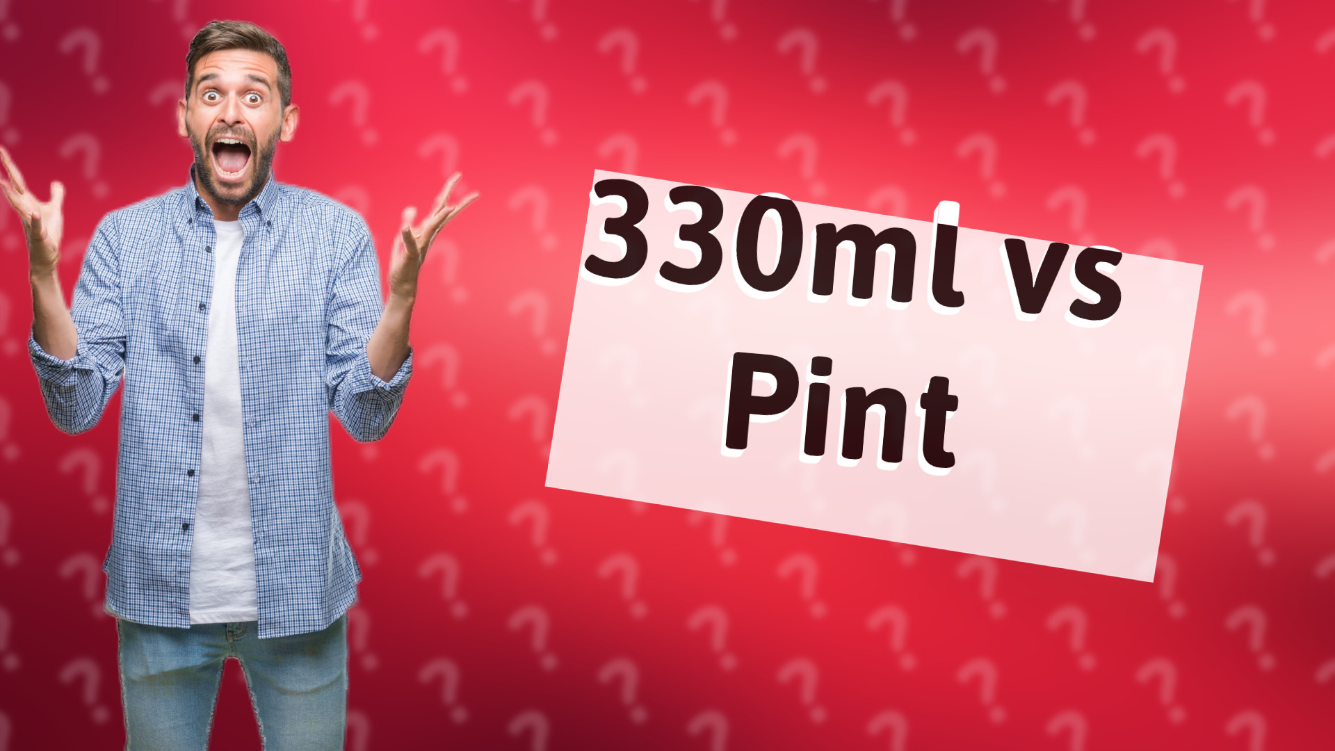 330ml vs Pint