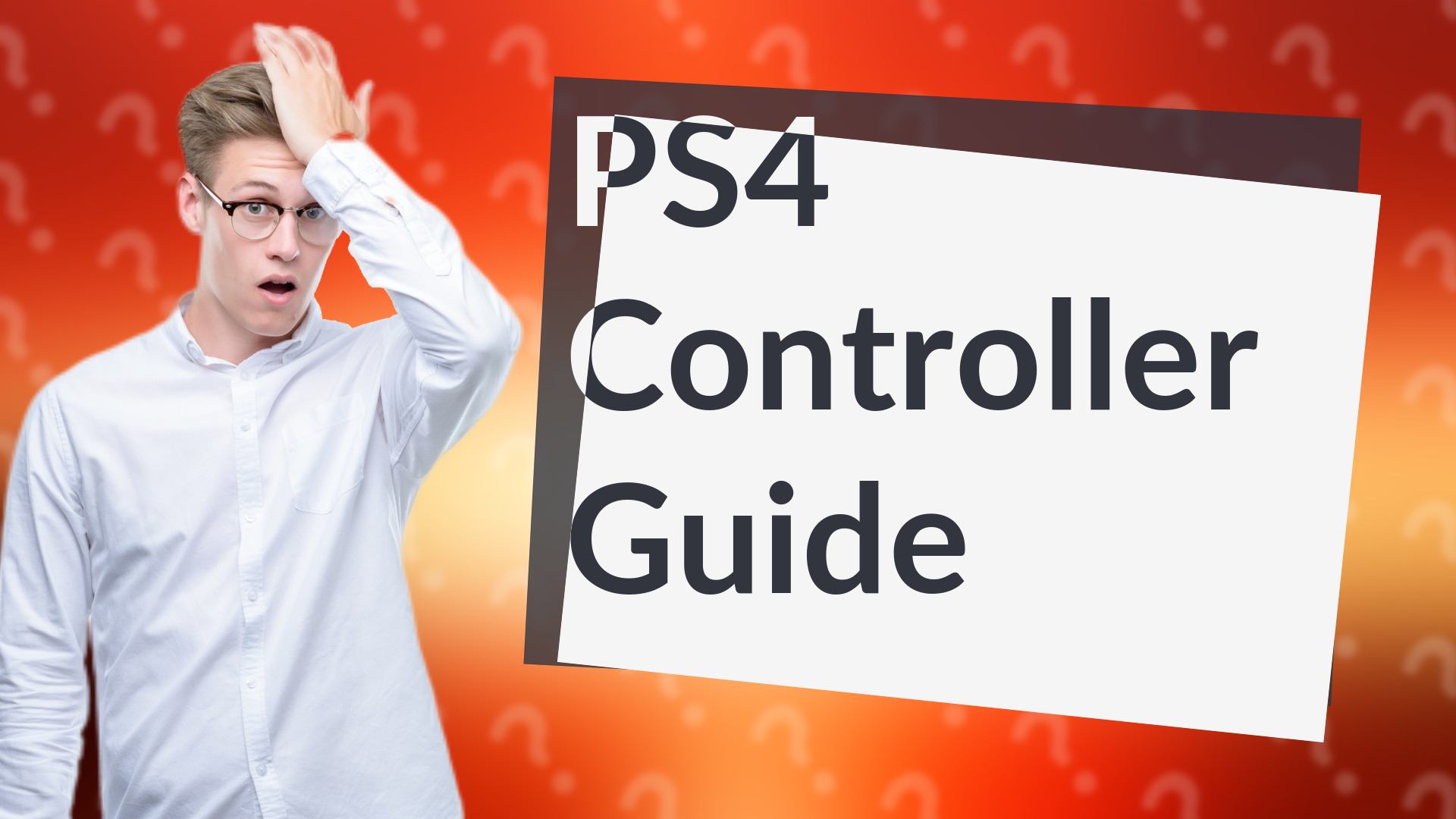 PS4 Controller Guide