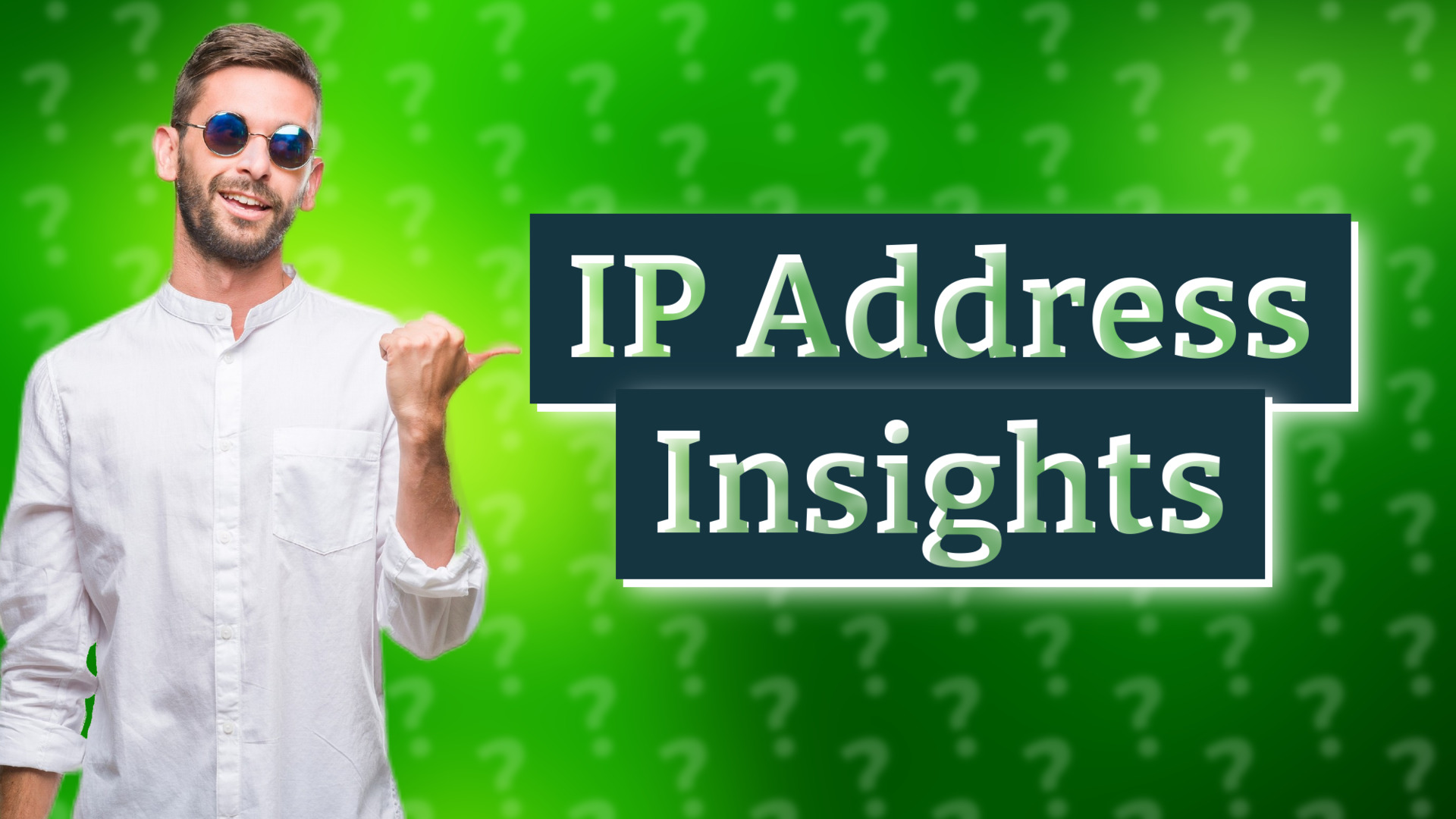 IP Address Insights
