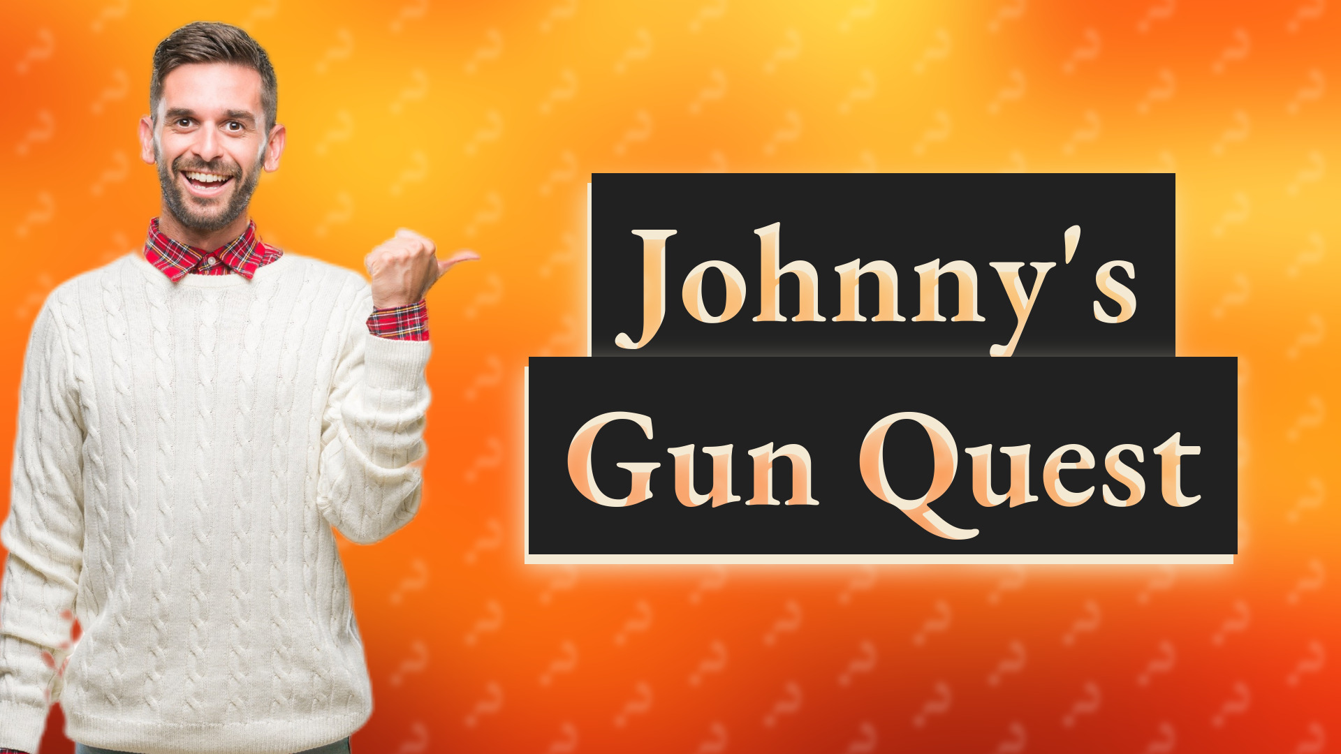 Johnny's Gun Quest