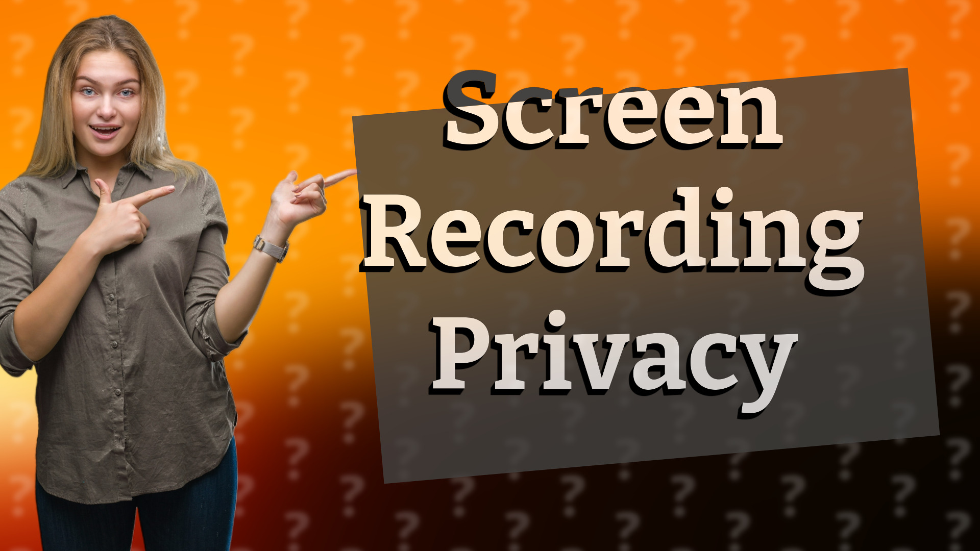 Screen Recording Privacy