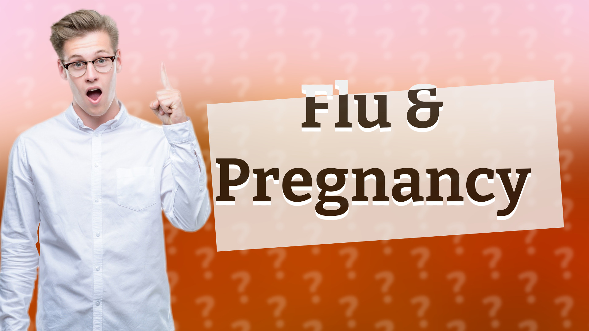 Flu & Pregnancy