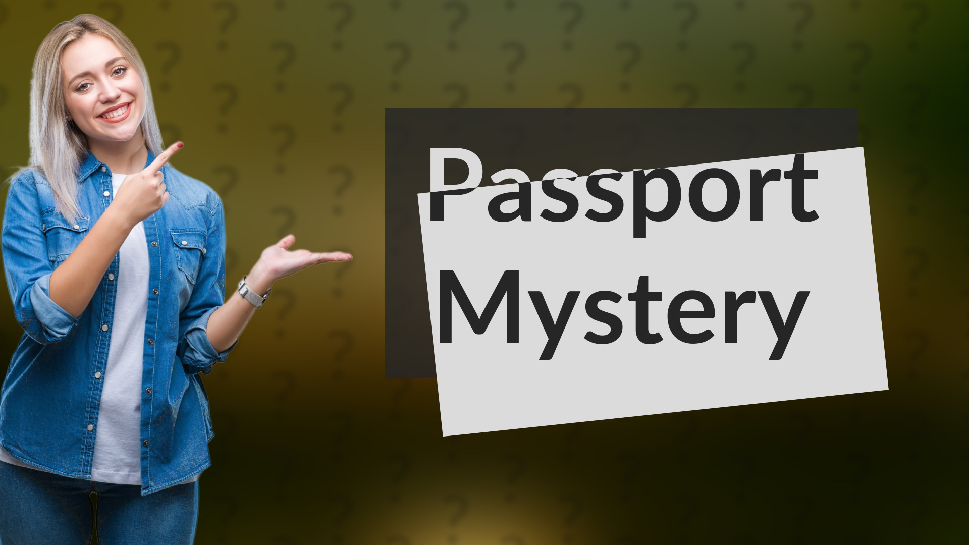 Passport Mystery