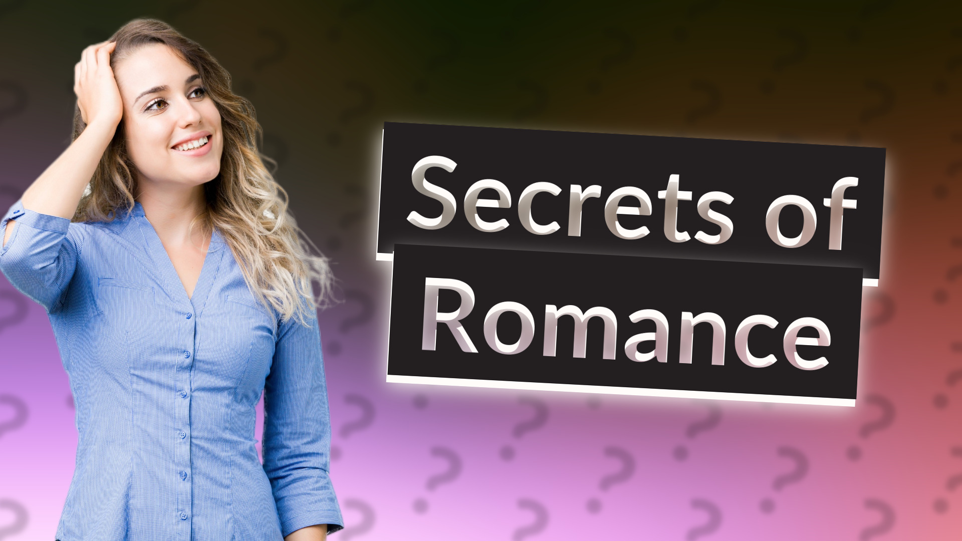 Secrets of Romance