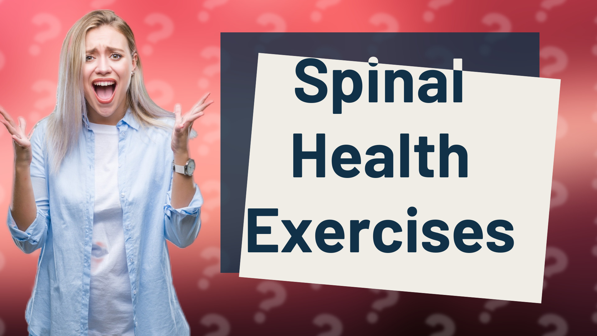 Spinal Health Exercises