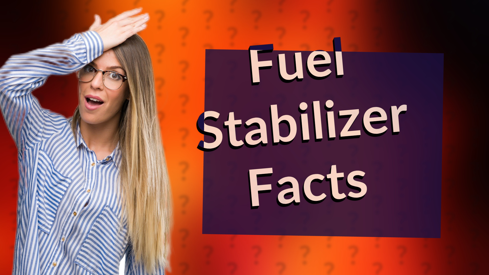 Fuel Stabilizer Facts