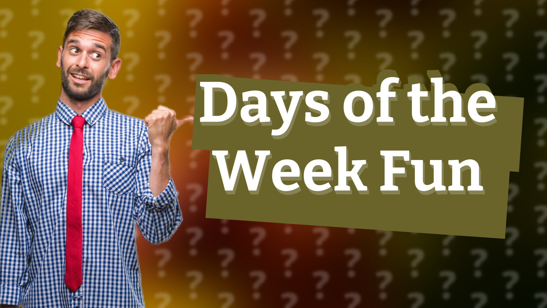 Days of the Week Fun
