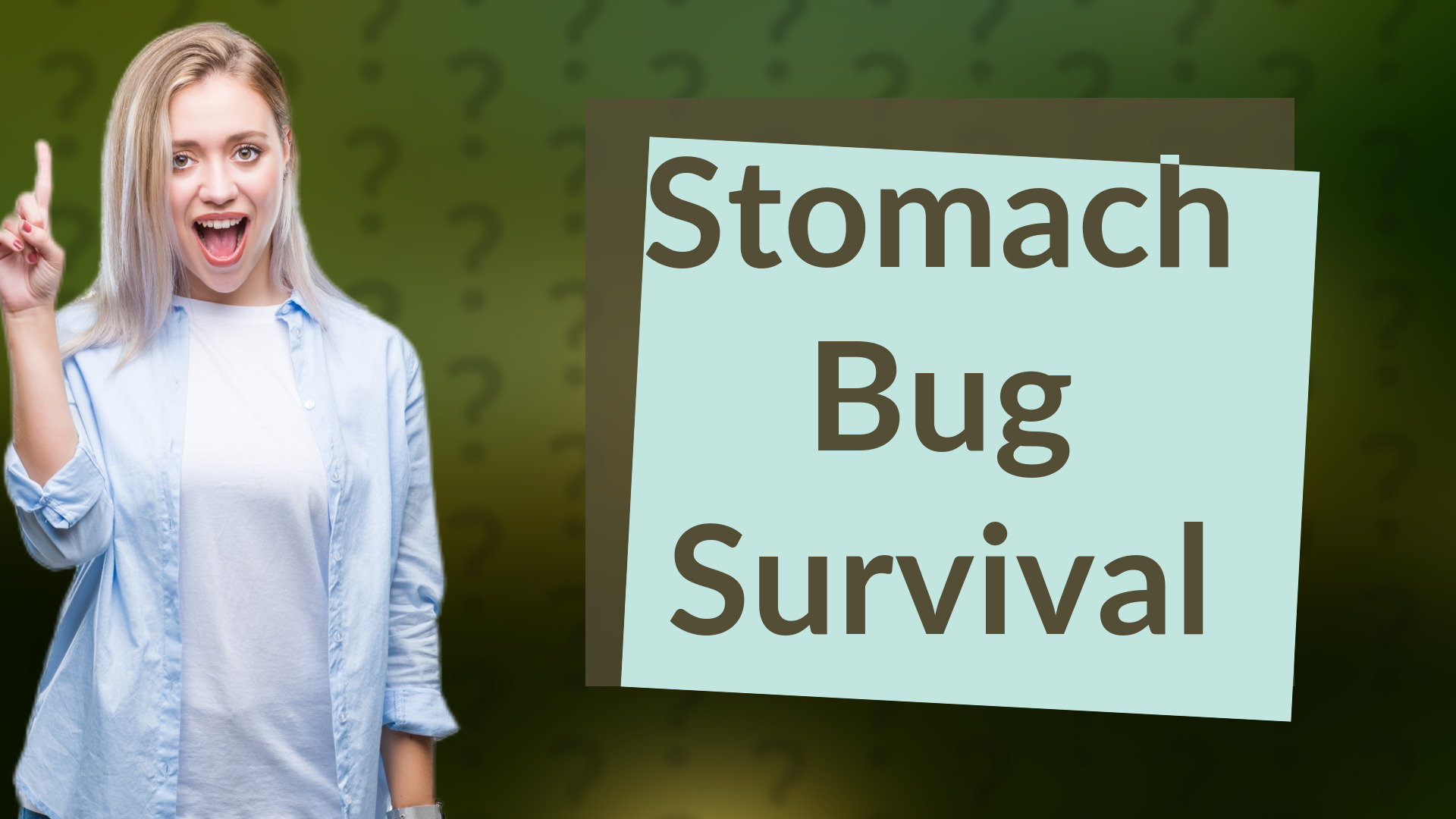 Stomach Bug Survival