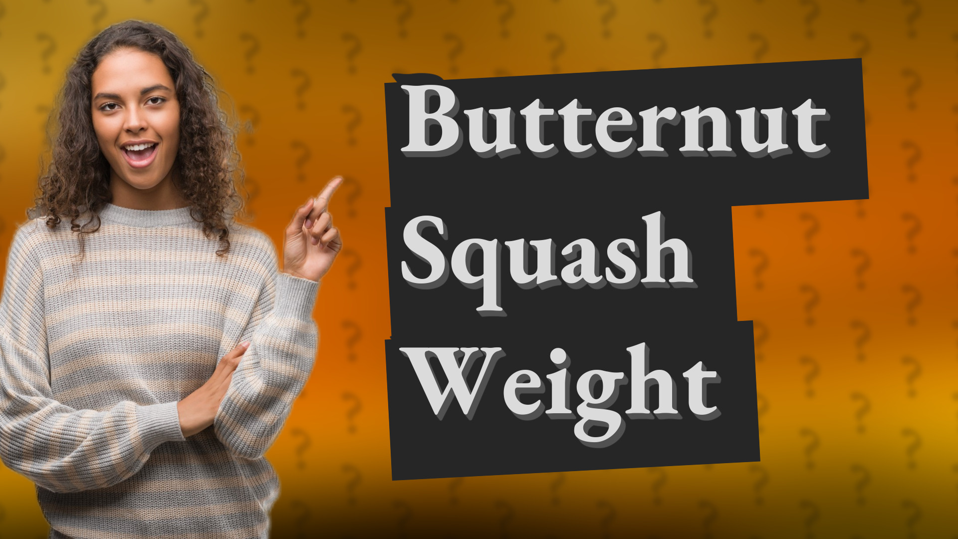 Butternut Squash Weight