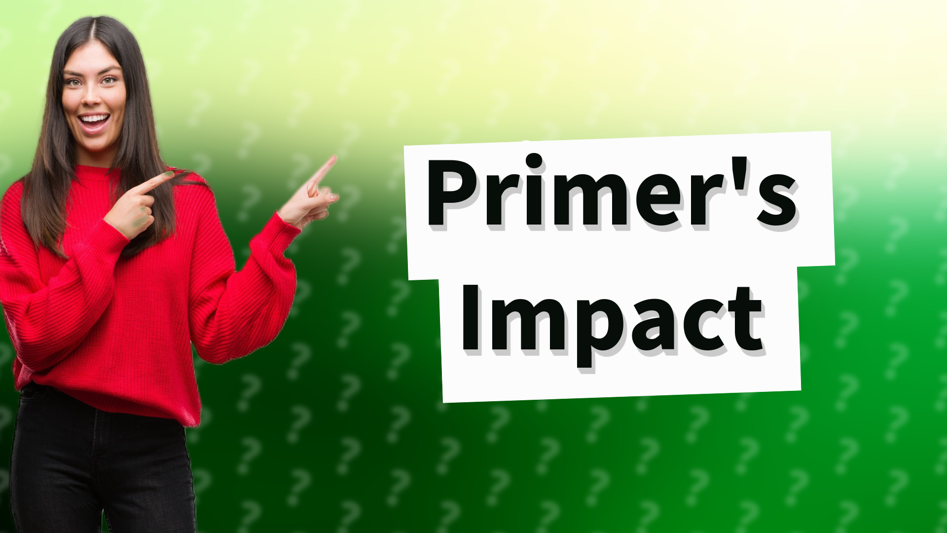 Primer's Impact