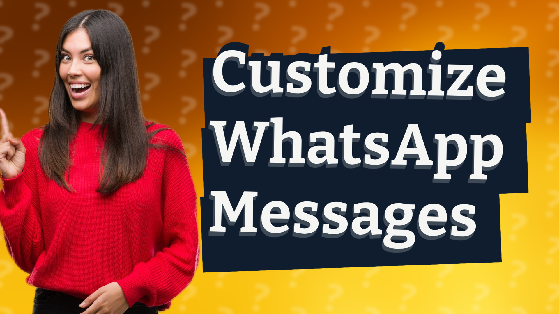 Customize WhatsApp Messages