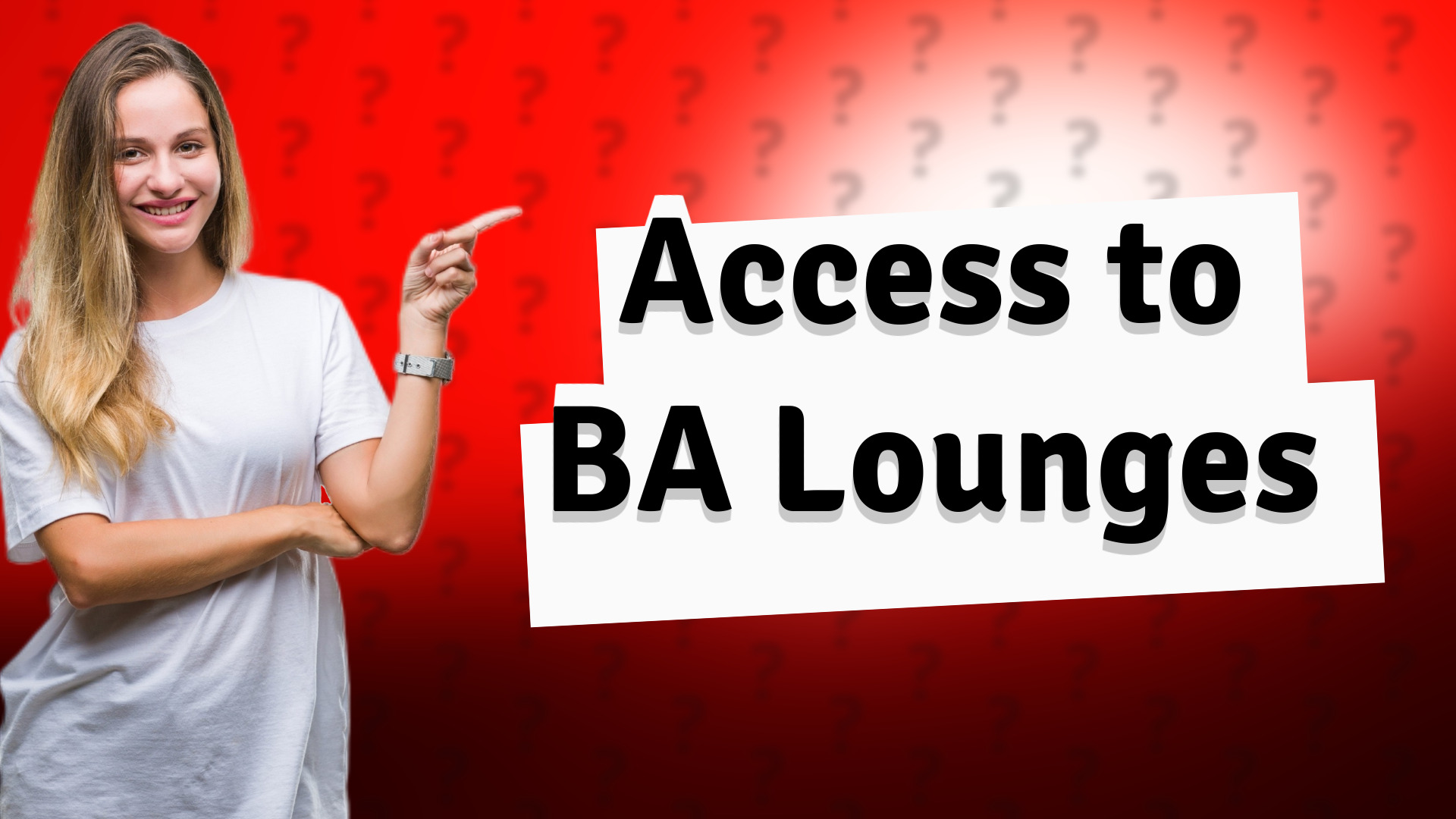 Access to BA Lounges