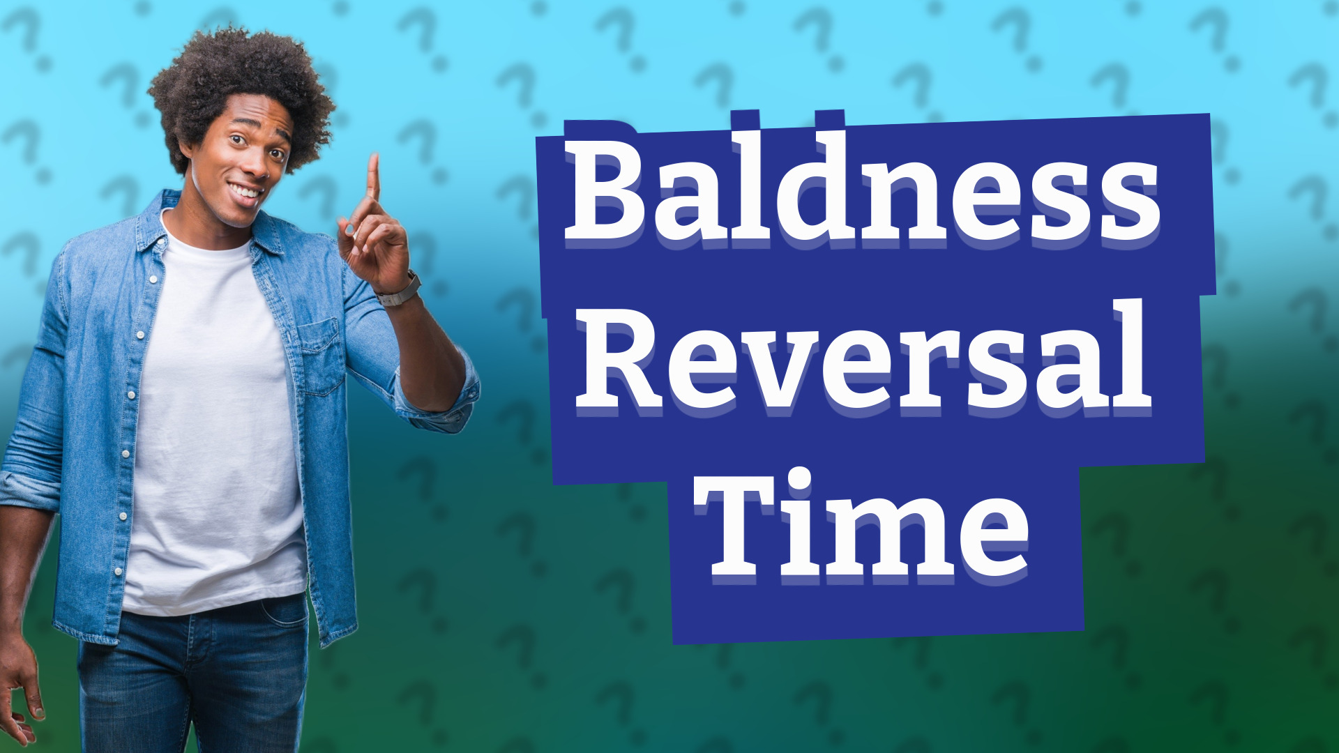Baldness Reversal Time