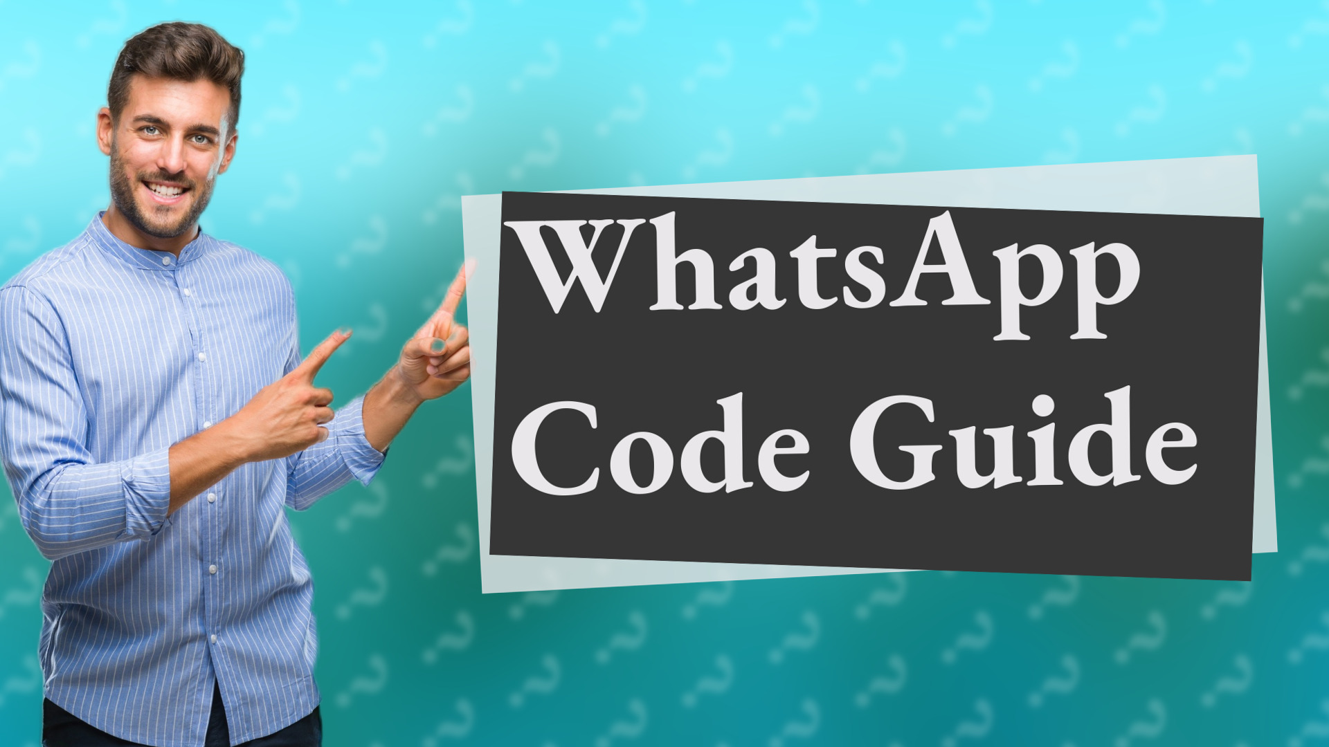 WhatsApp Code Guide
