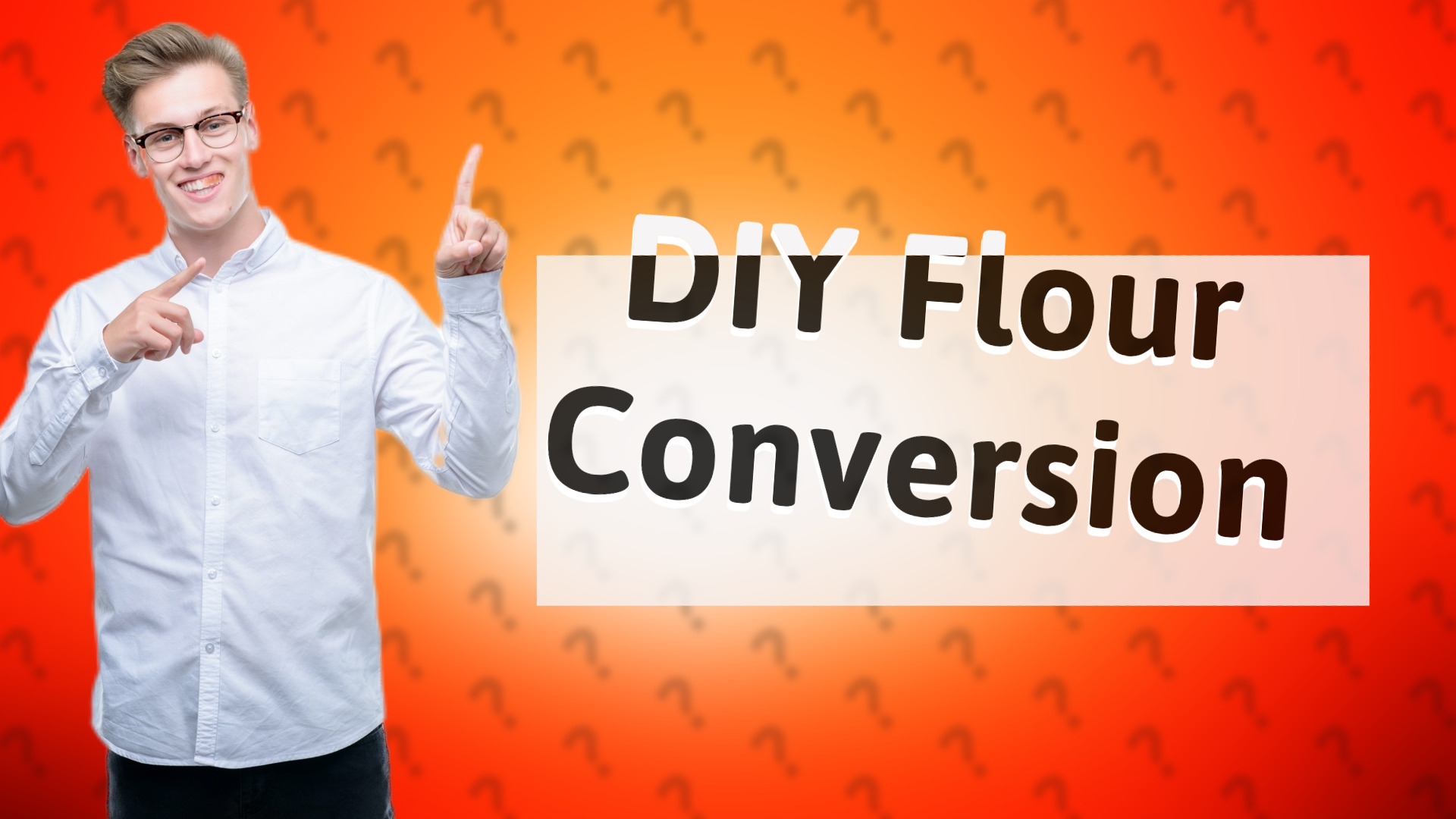 DIY Flour Conversion