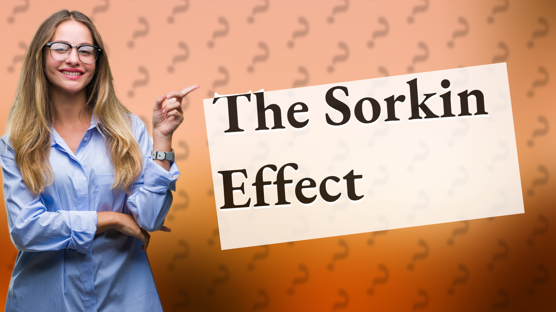 The Sorkin Effect