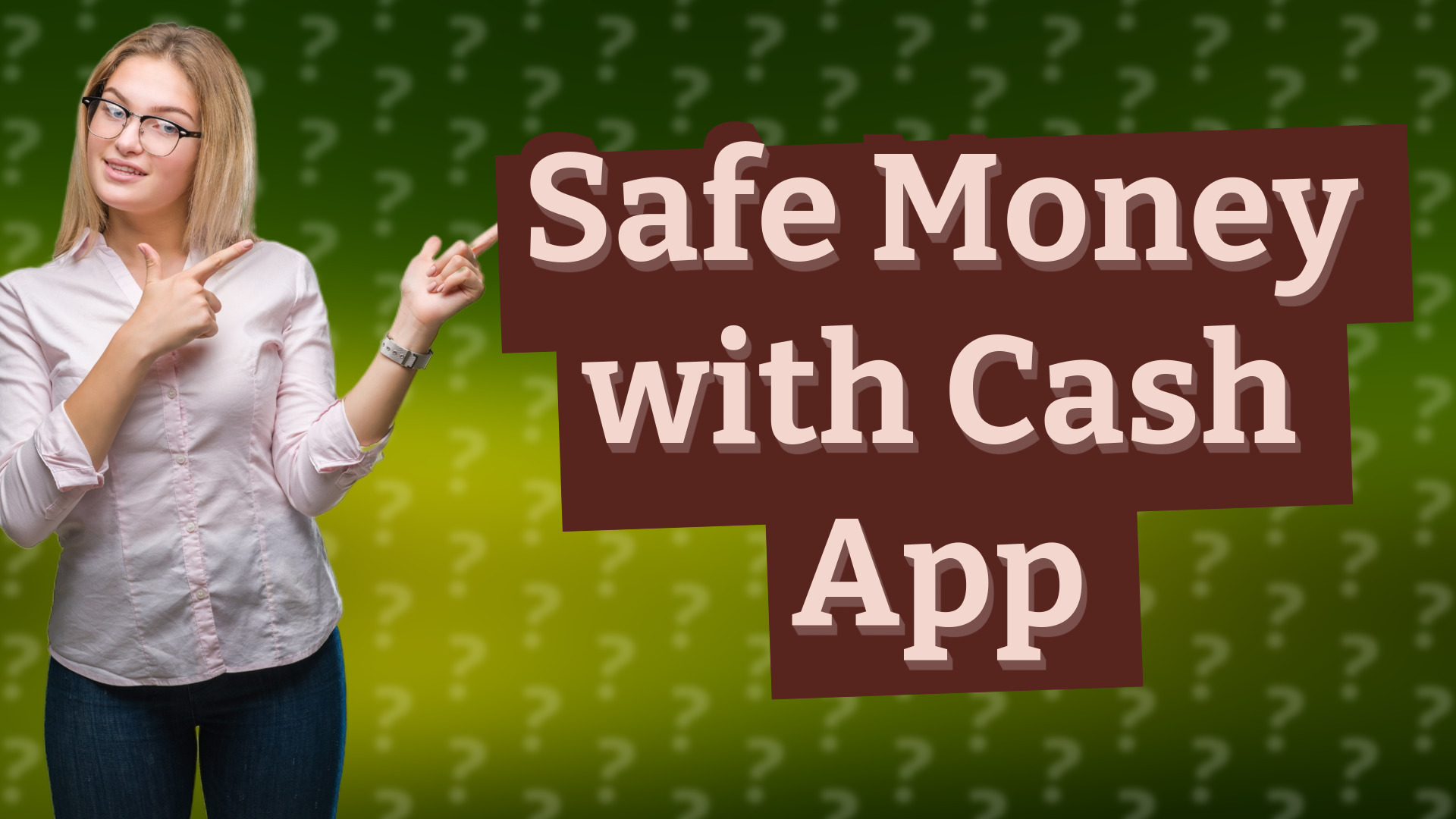 Safe Money with Cash App