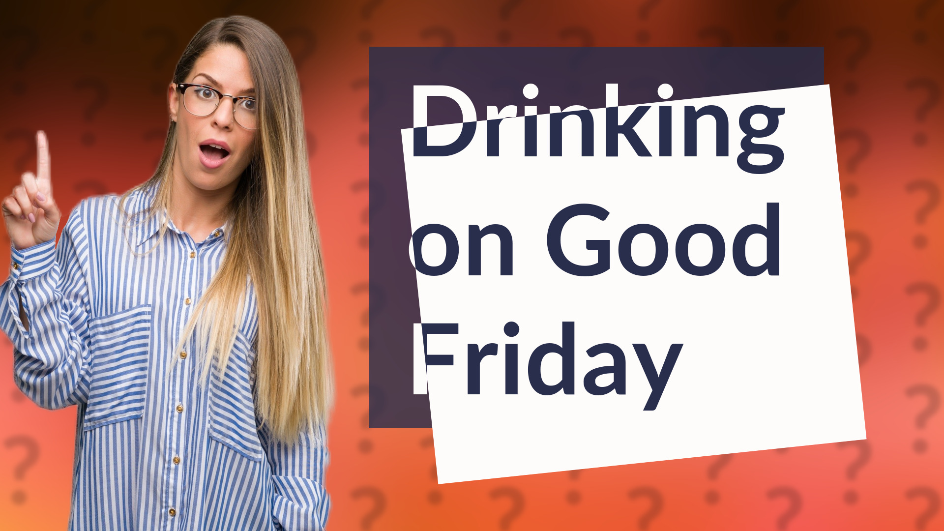 Drinking on Good Friday