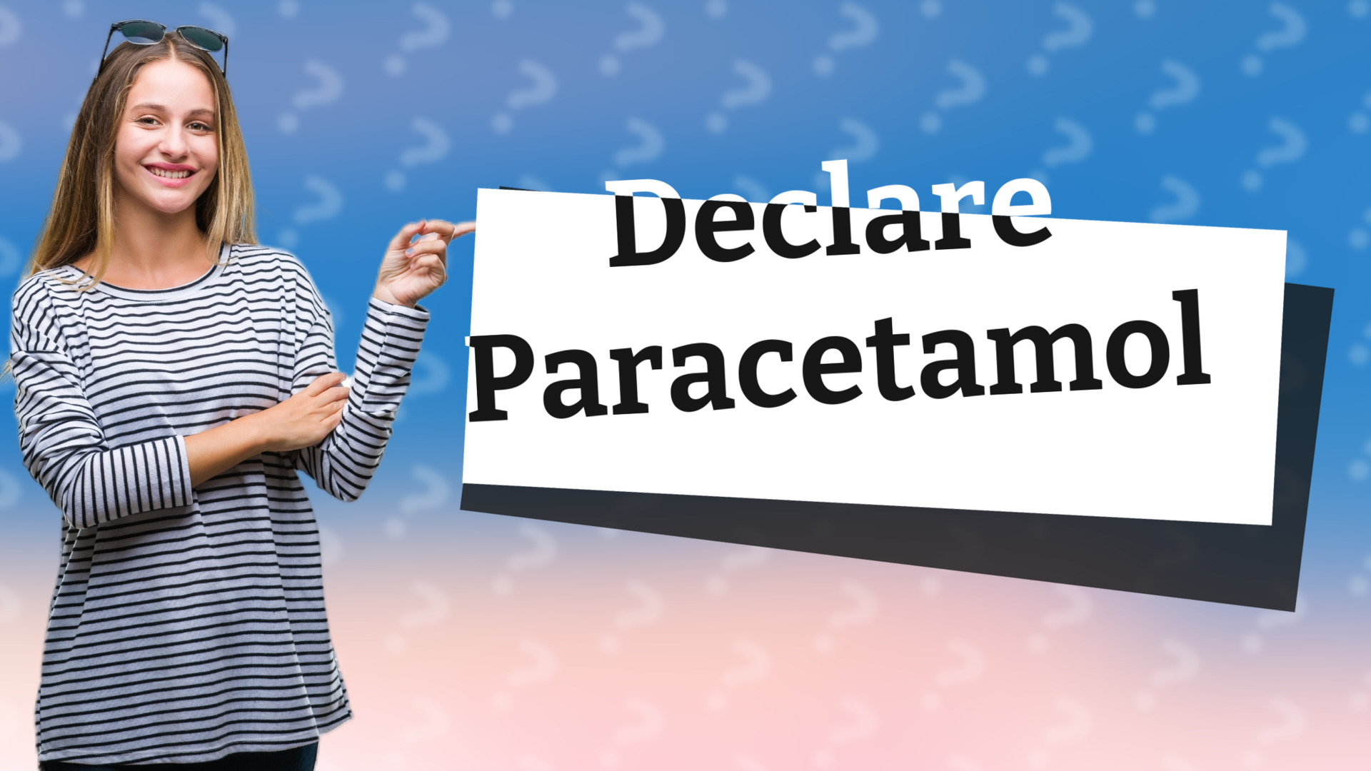 Declare Paracetamol