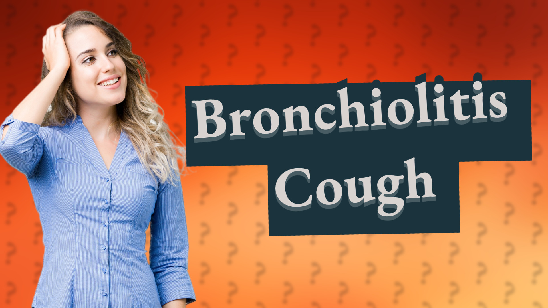 Bronchiolitis Cough